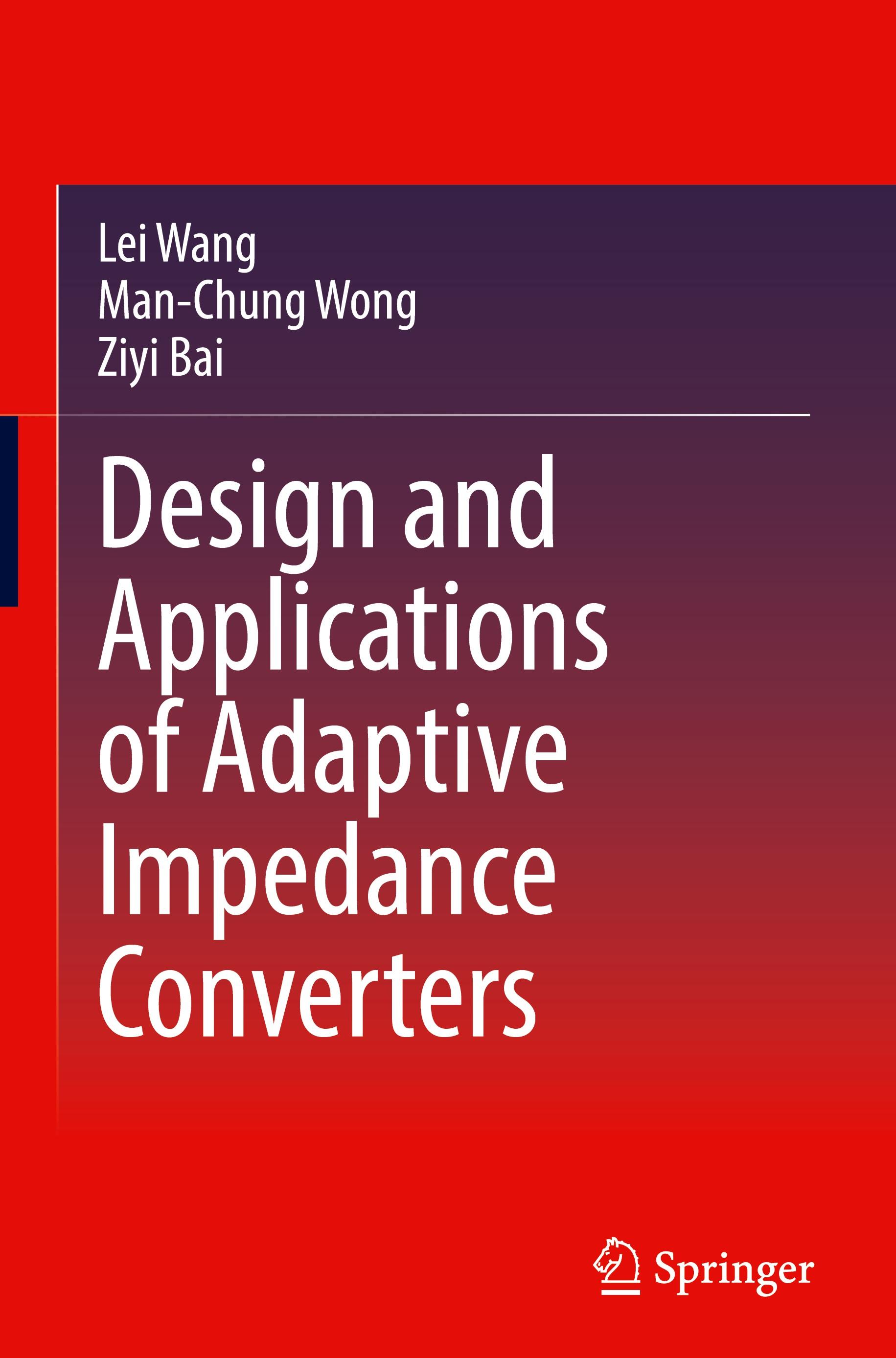 Design and Applications of Adaptive Impedance Converters