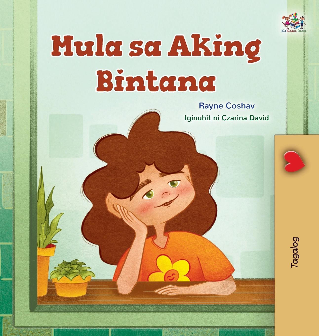 From My Window (Tagalog Kids Book)