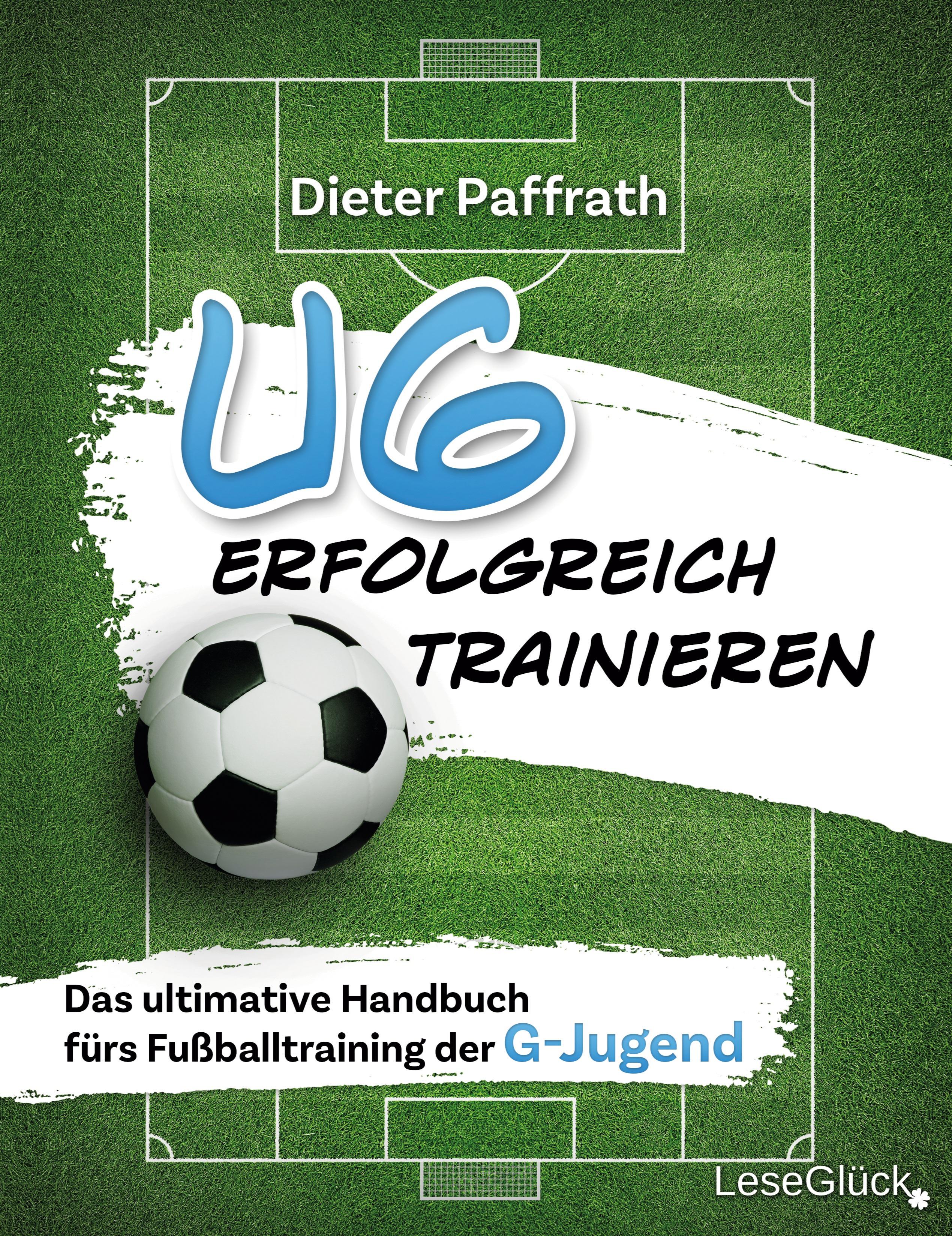 U6 ERFOLGREICH TRAINIEREN