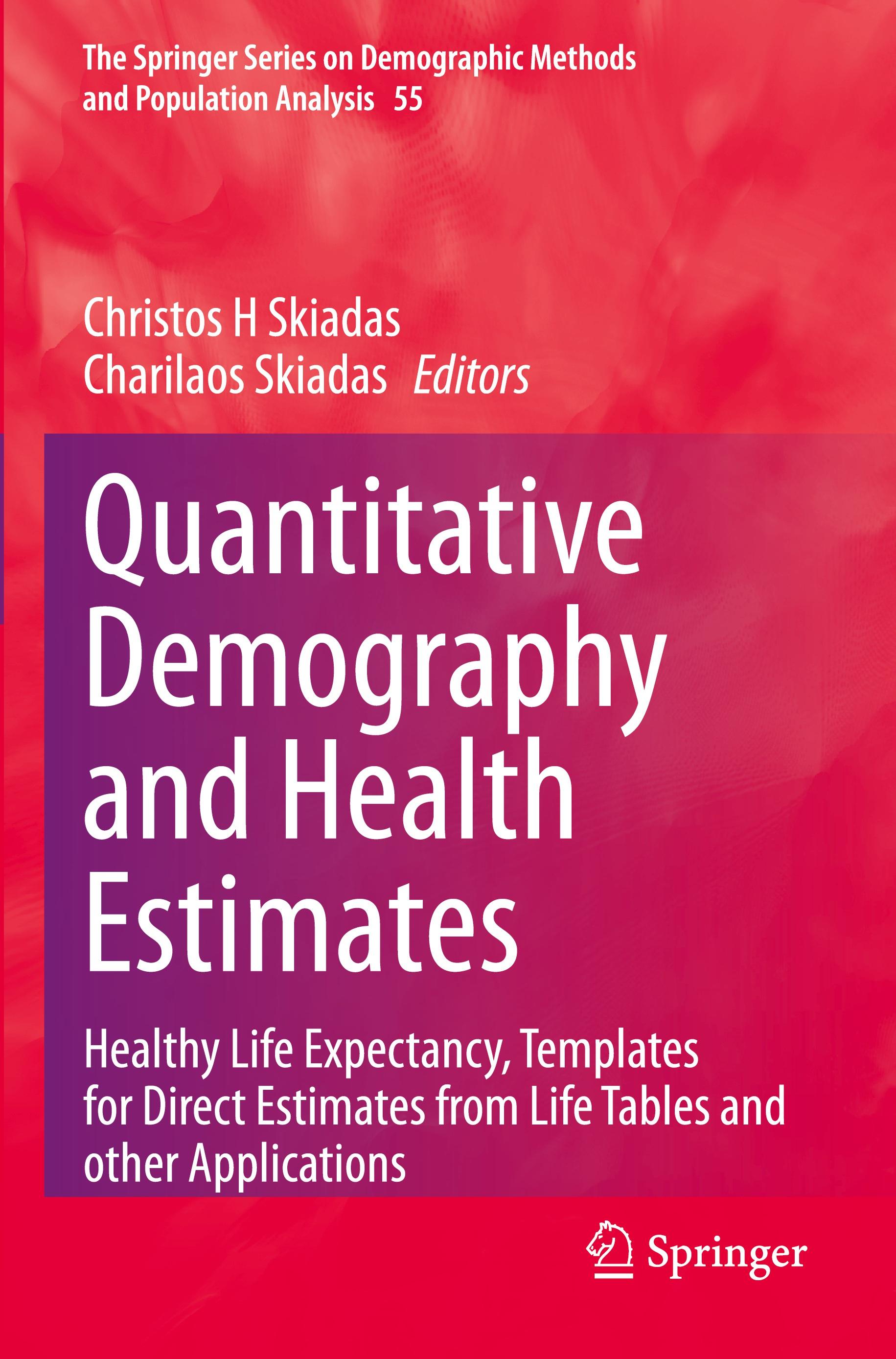 Quantitative Demography and Health Estimates