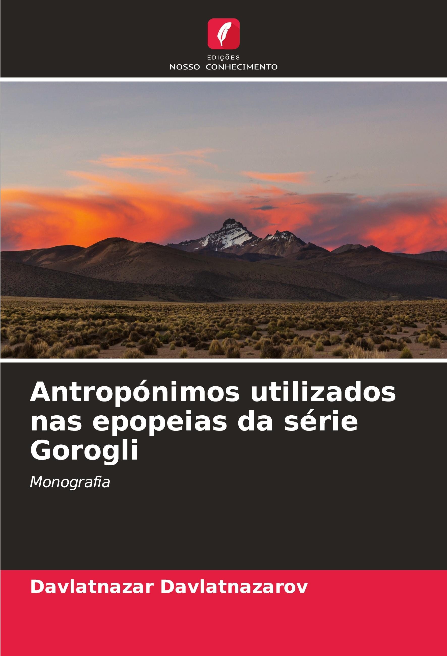 Antropónimos utilizados nas epopeias da série Gorogli