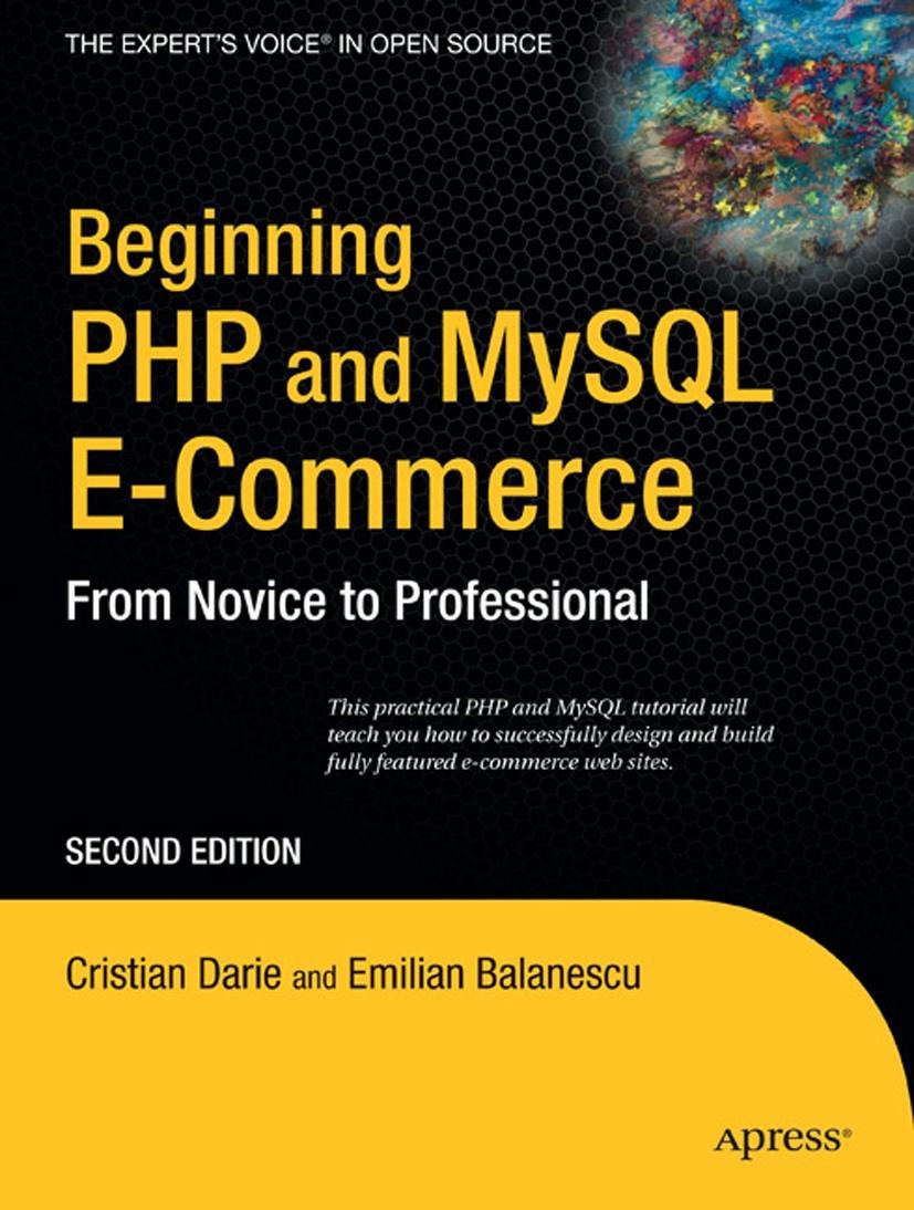 Beginning PHP and MySQL E-Commerce