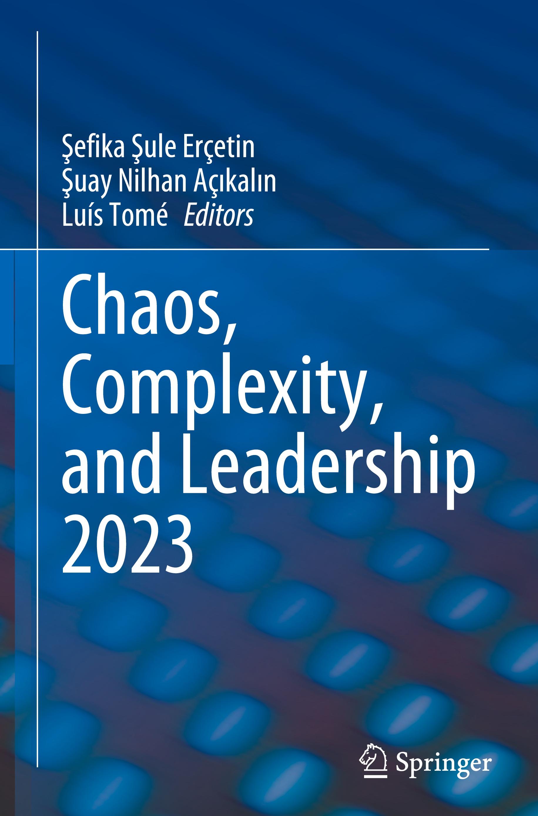 Chaos, Complexity, and Leadership 2023