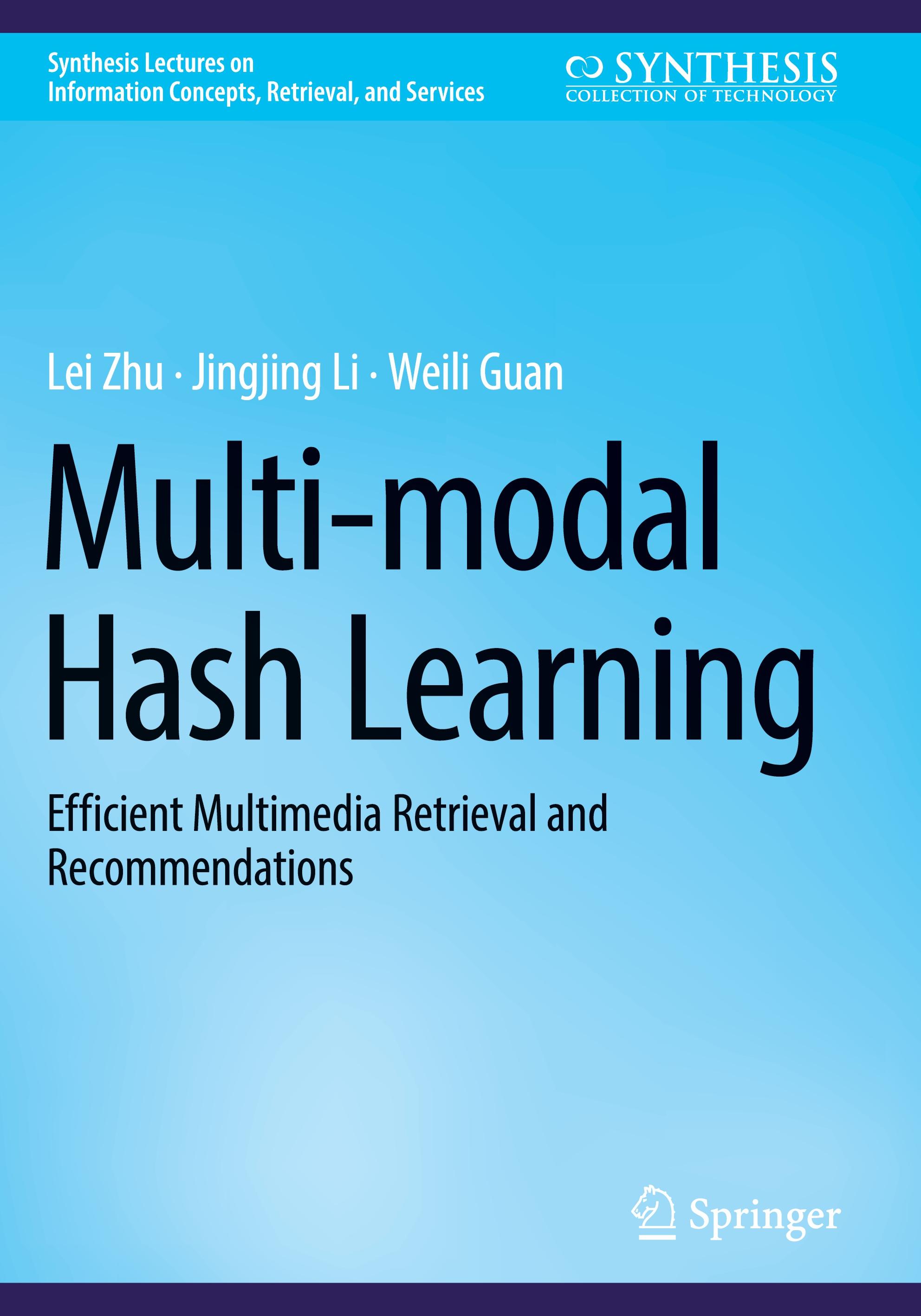 Multi-modal Hash Learning