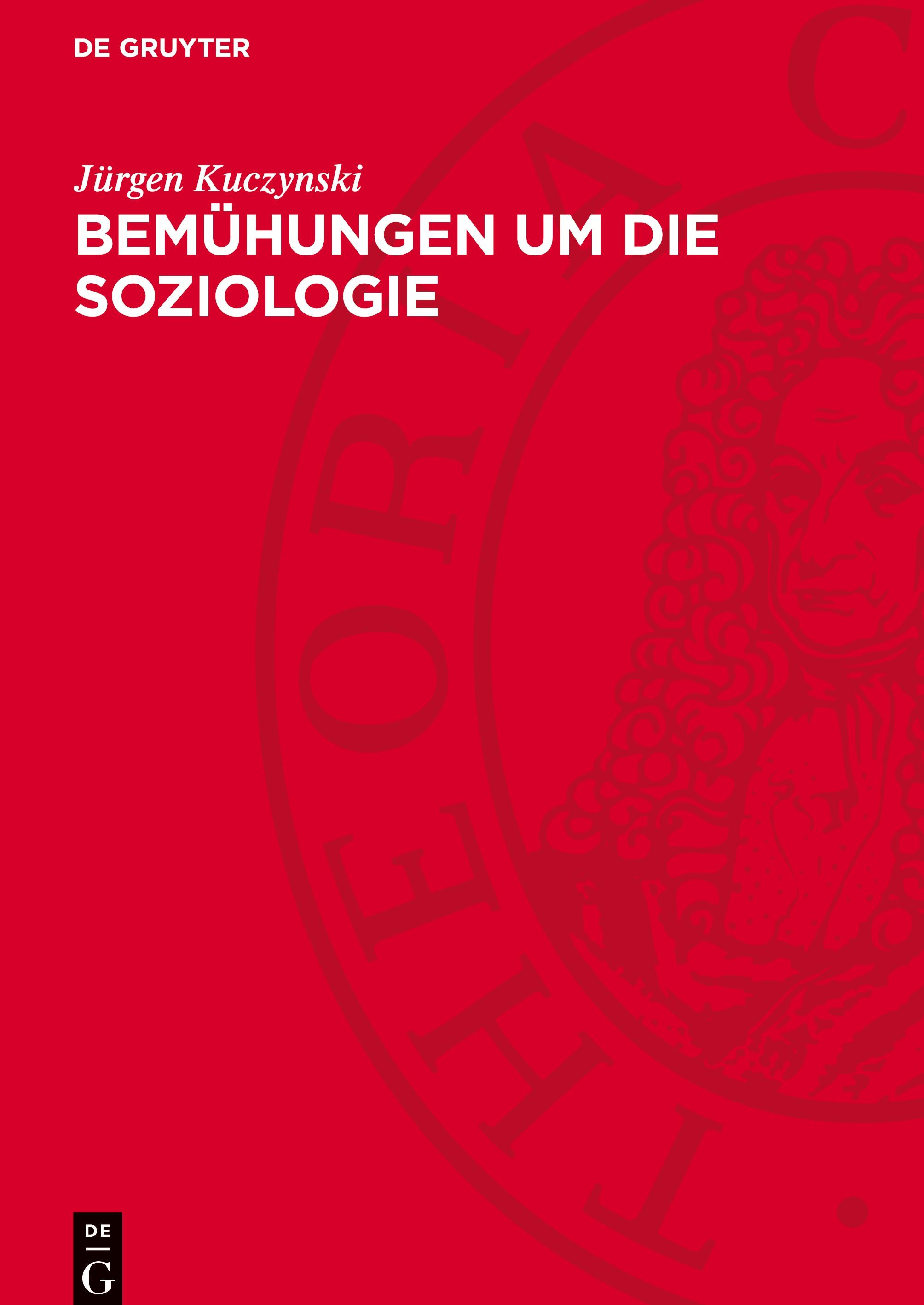 Bemühungen um die Soziologie