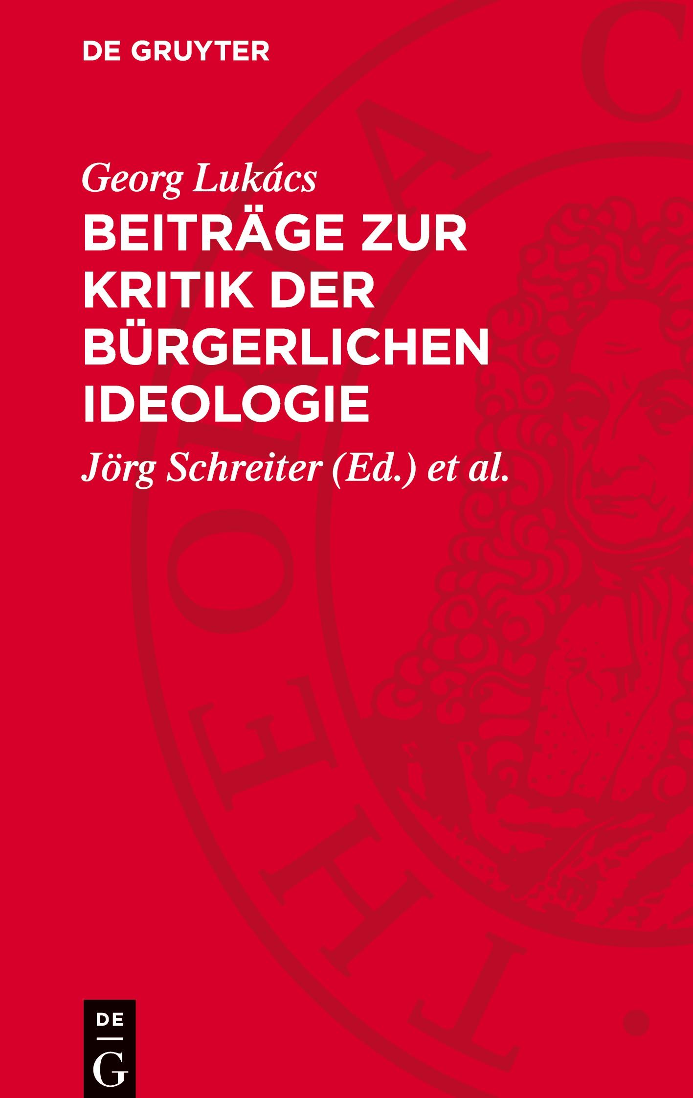 Beiträge zur Kritik der bürgerlichen Ideologie