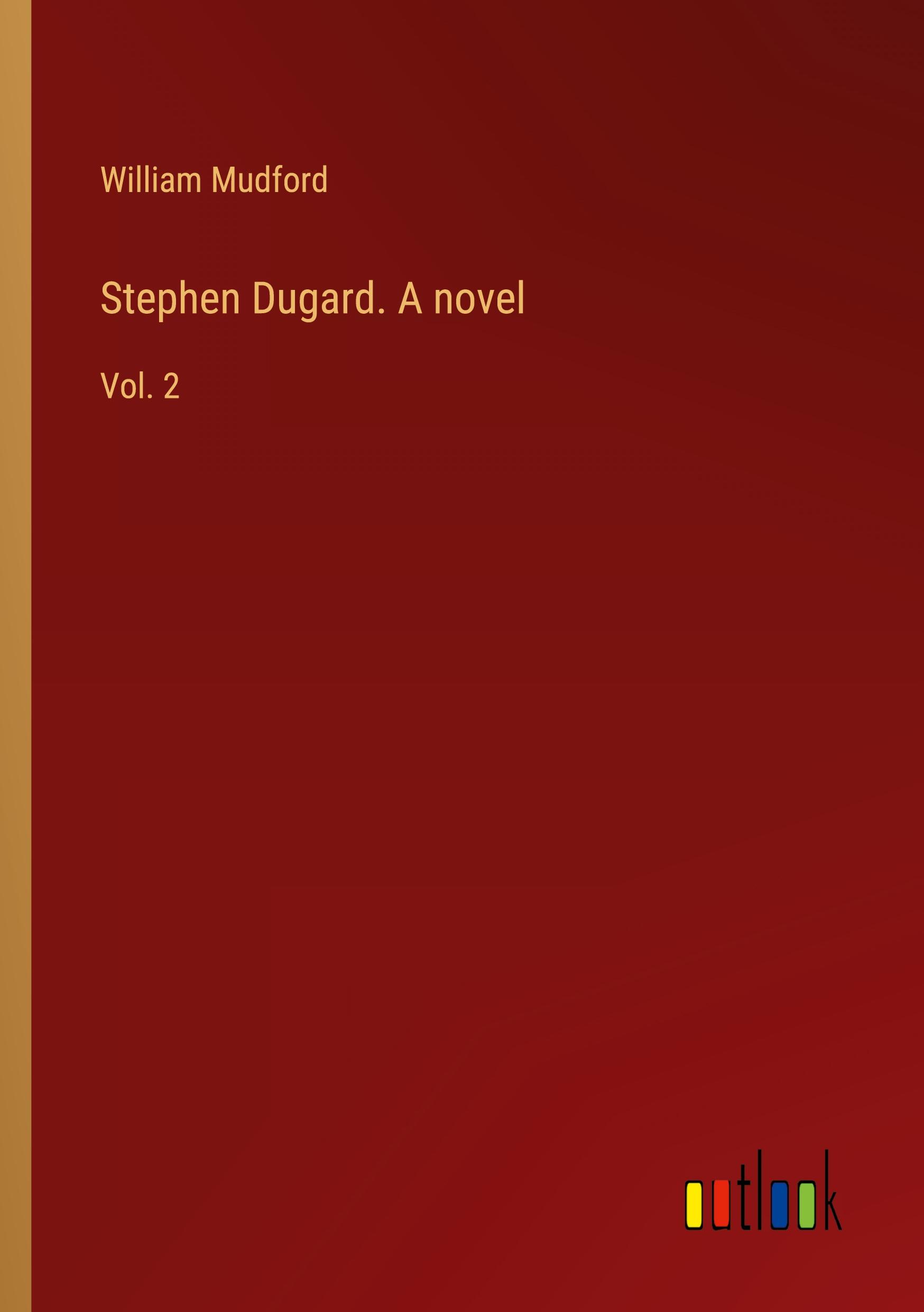 Stephen Dugard. A novel