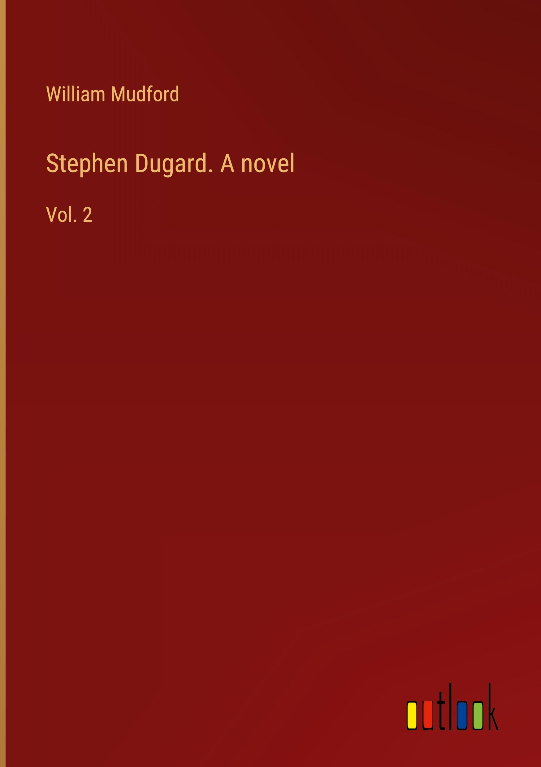 Stephen Dugard. A novel