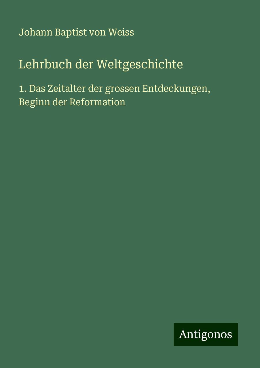 Lehrbuch der Weltgeschichte