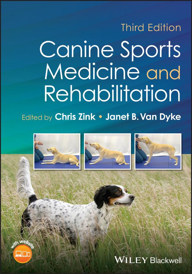 Canine Sports Medicine and Rehabilitation, 3rd Edition