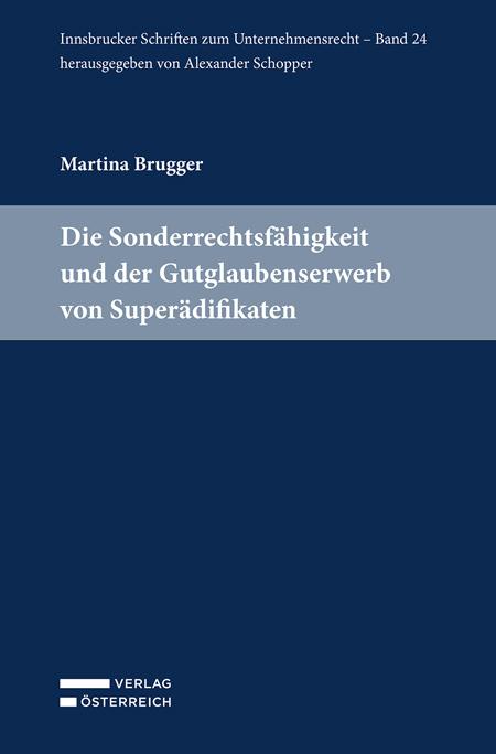 Die Sonderrechtsfähigkeit und der Gutglaubenserwerb von Superädifikaten