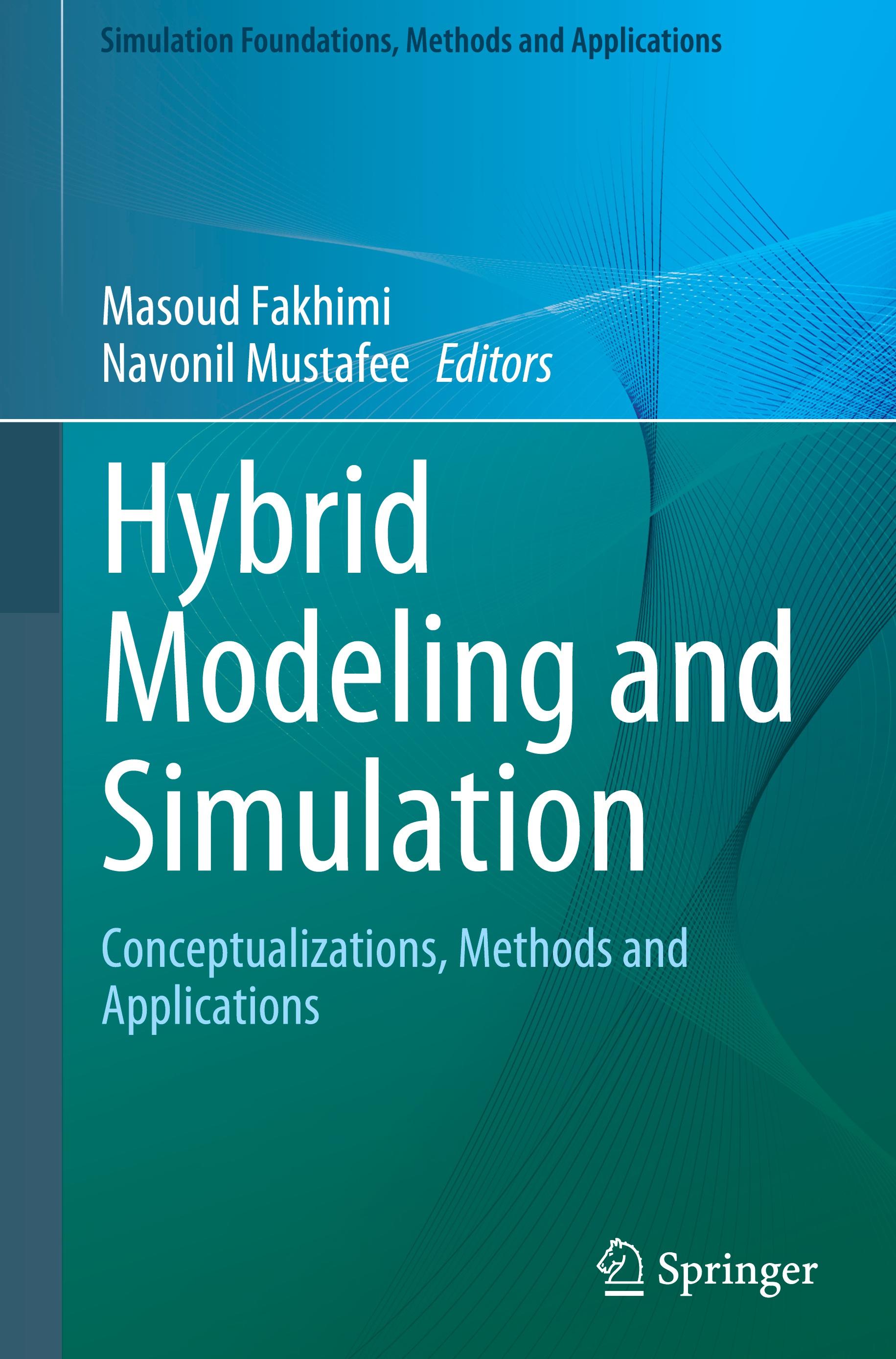 Hybrid Modeling and Simulation