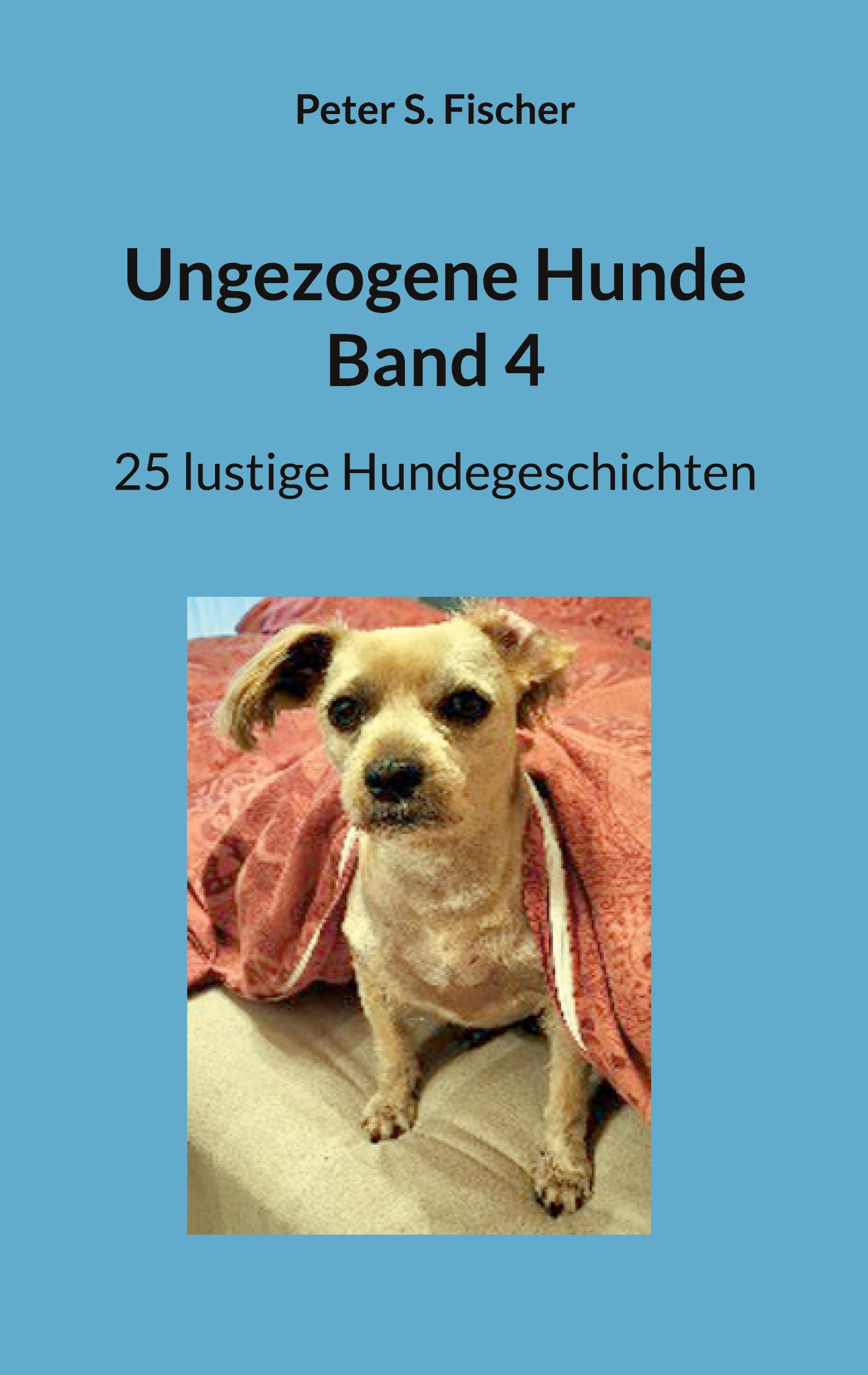 Ungezogene Hunde Band 4