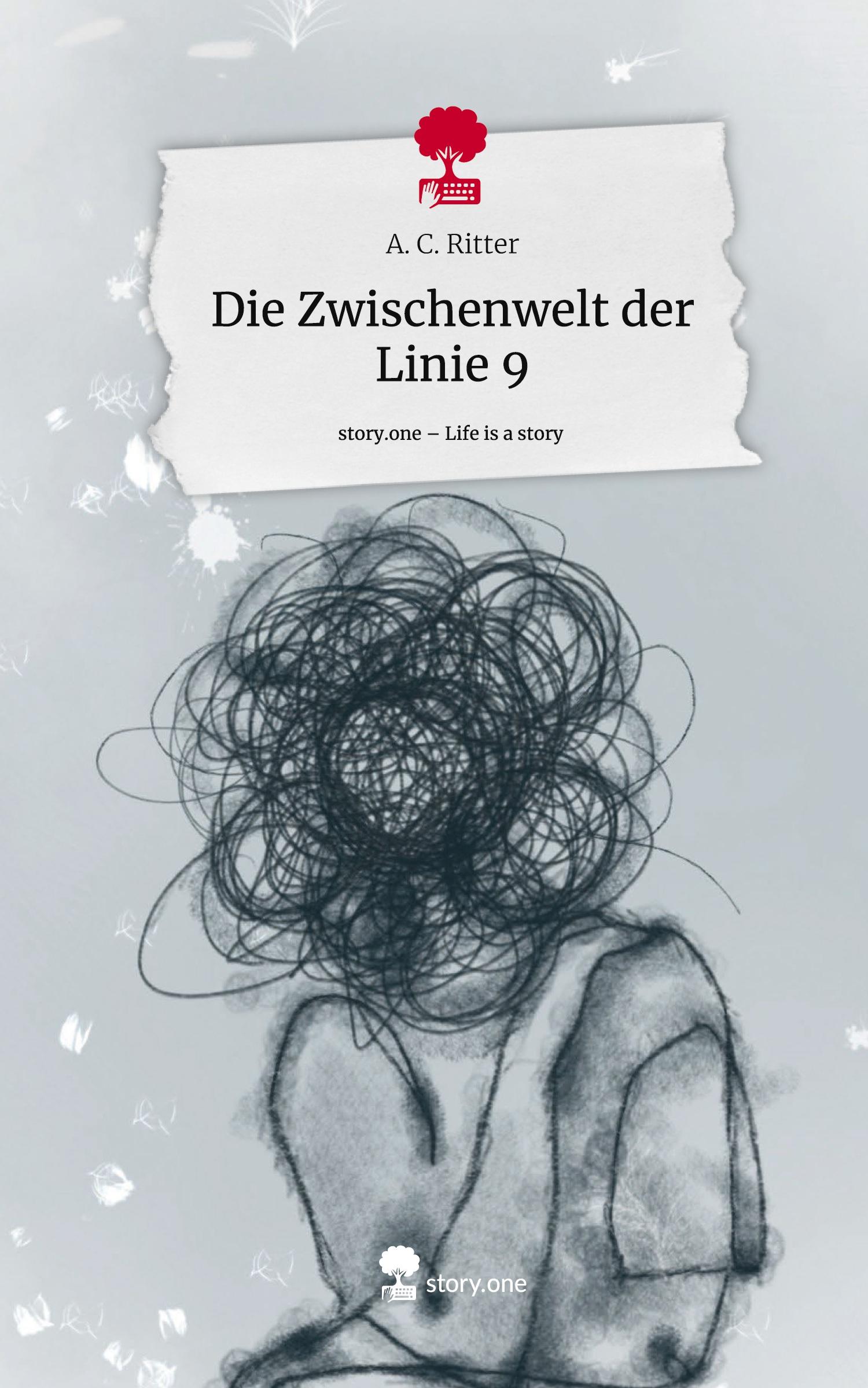 Die Zwischenwelt der Linie 9. Life is a Story - story.one