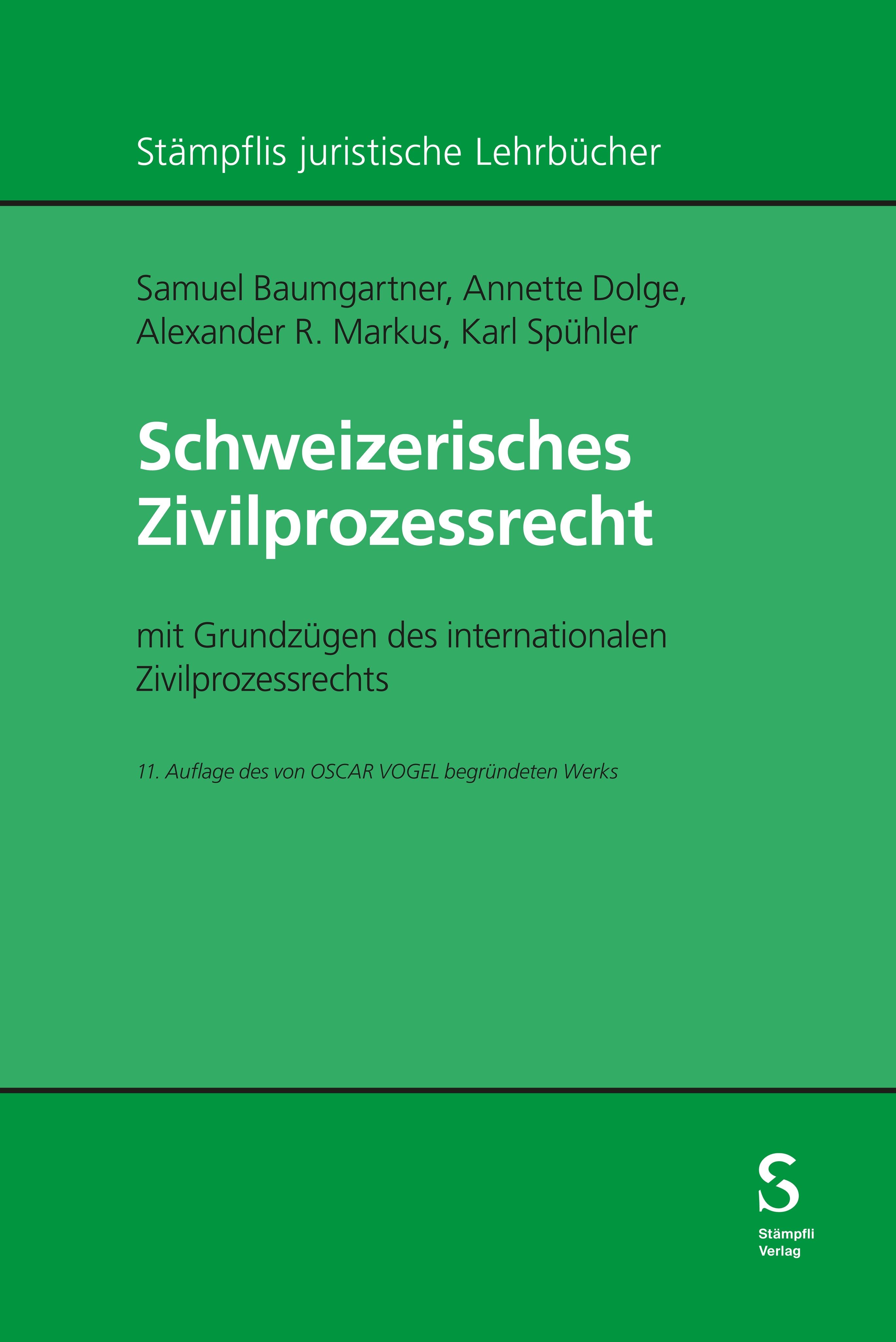 Schweizerisches Zivilprozessrecht