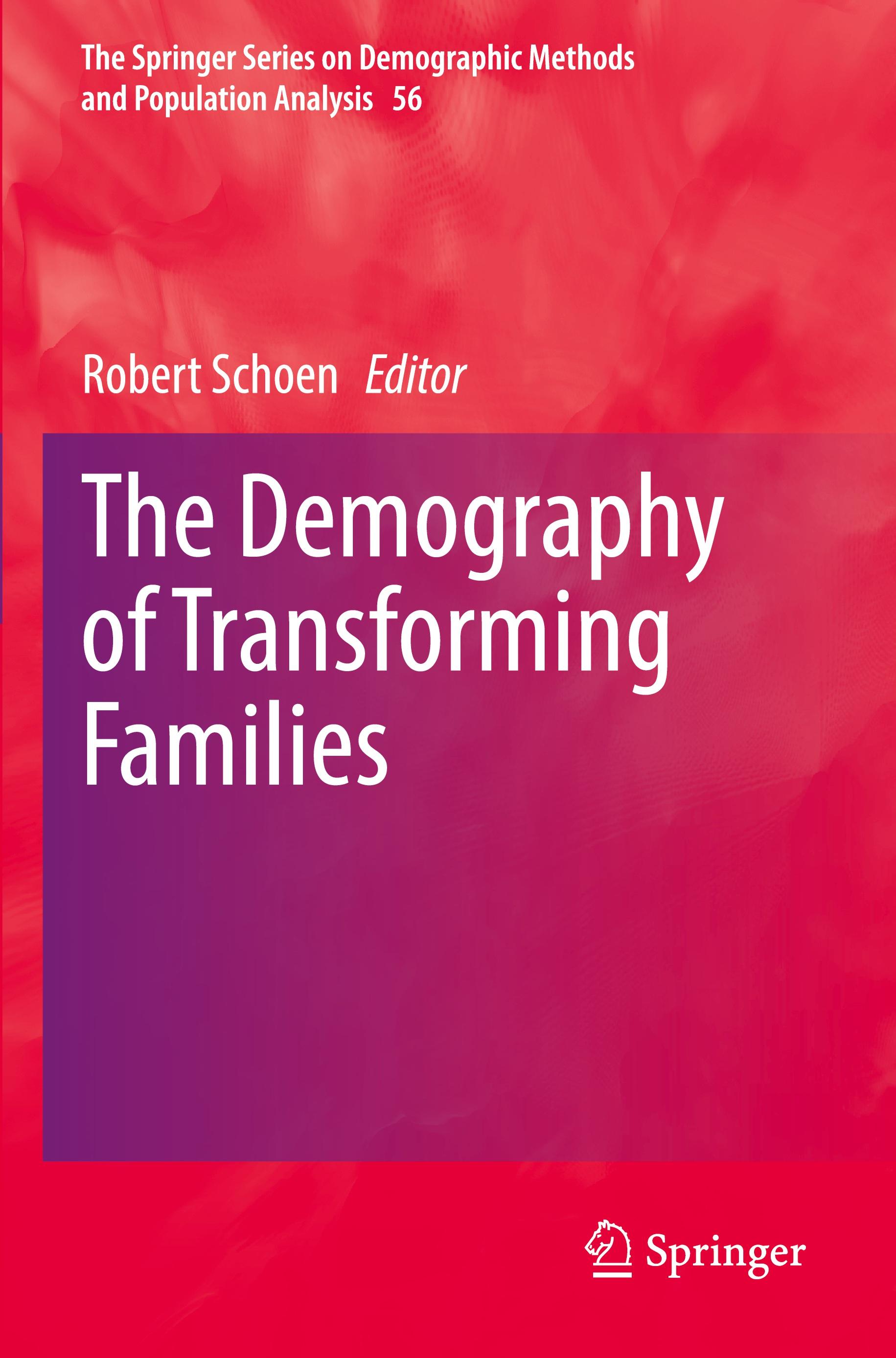 The Demography of Transforming Families