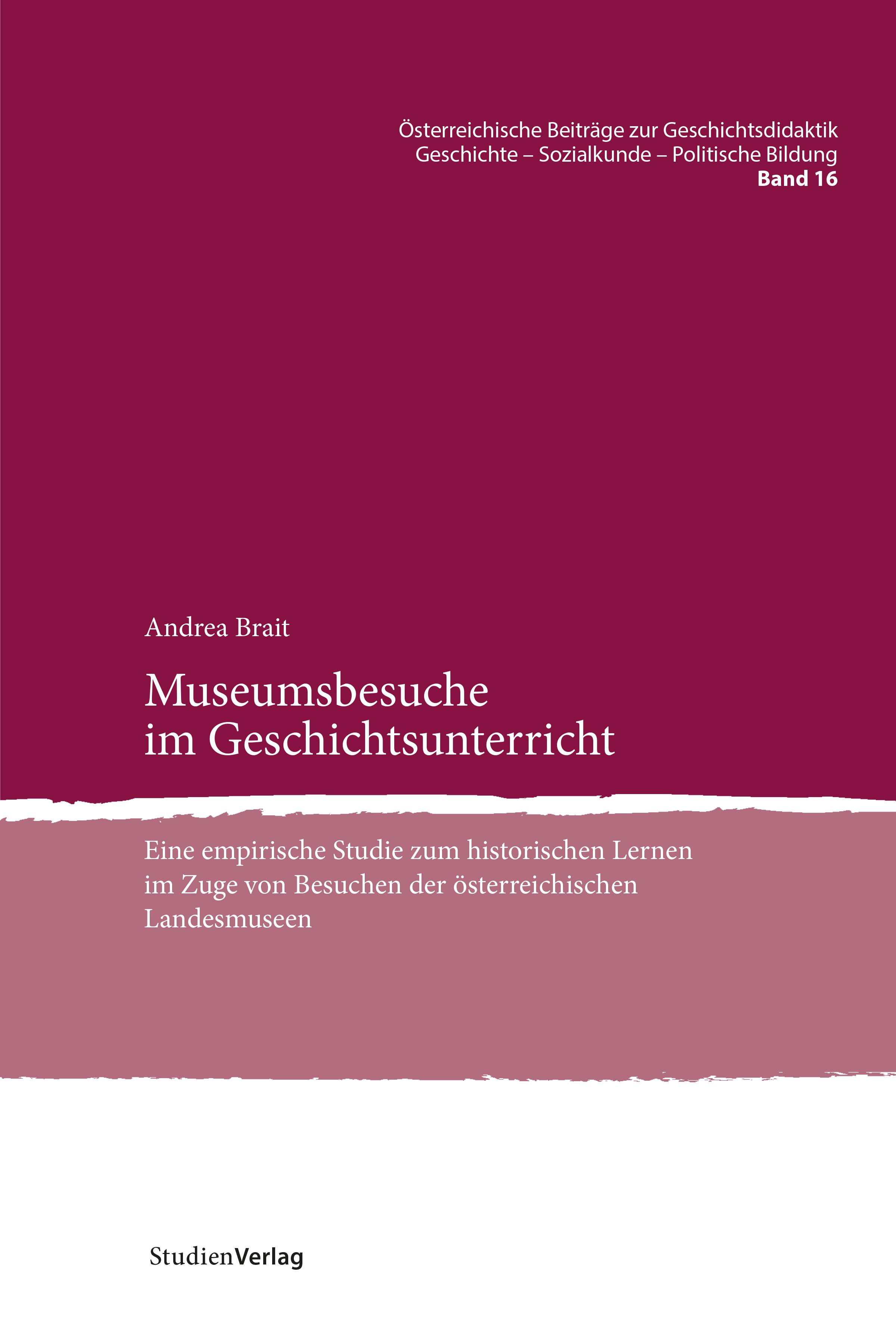 Museumsbesuche im Geschichtsunterricht