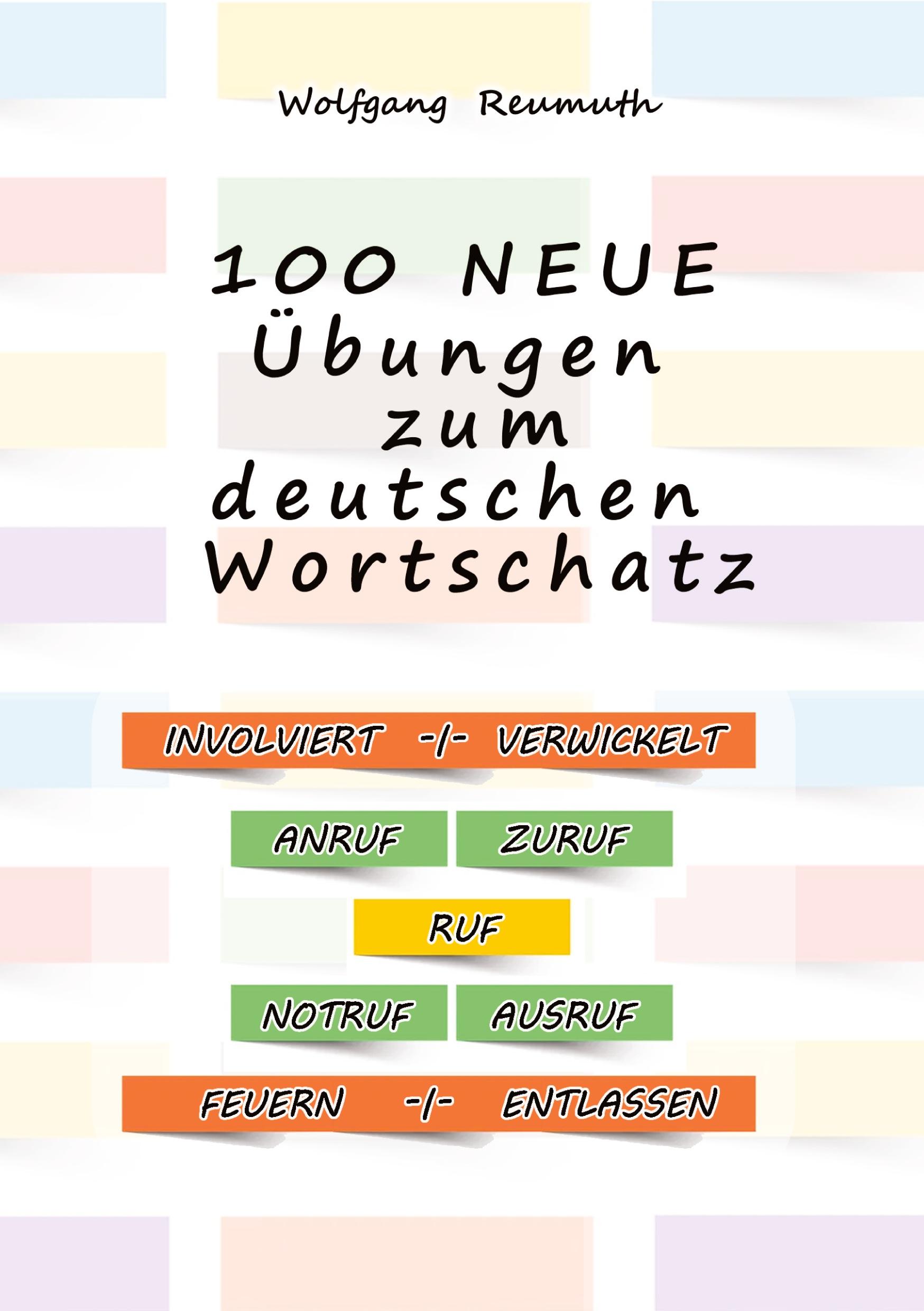 100 neue Übungen zum deutschen Wortschatz