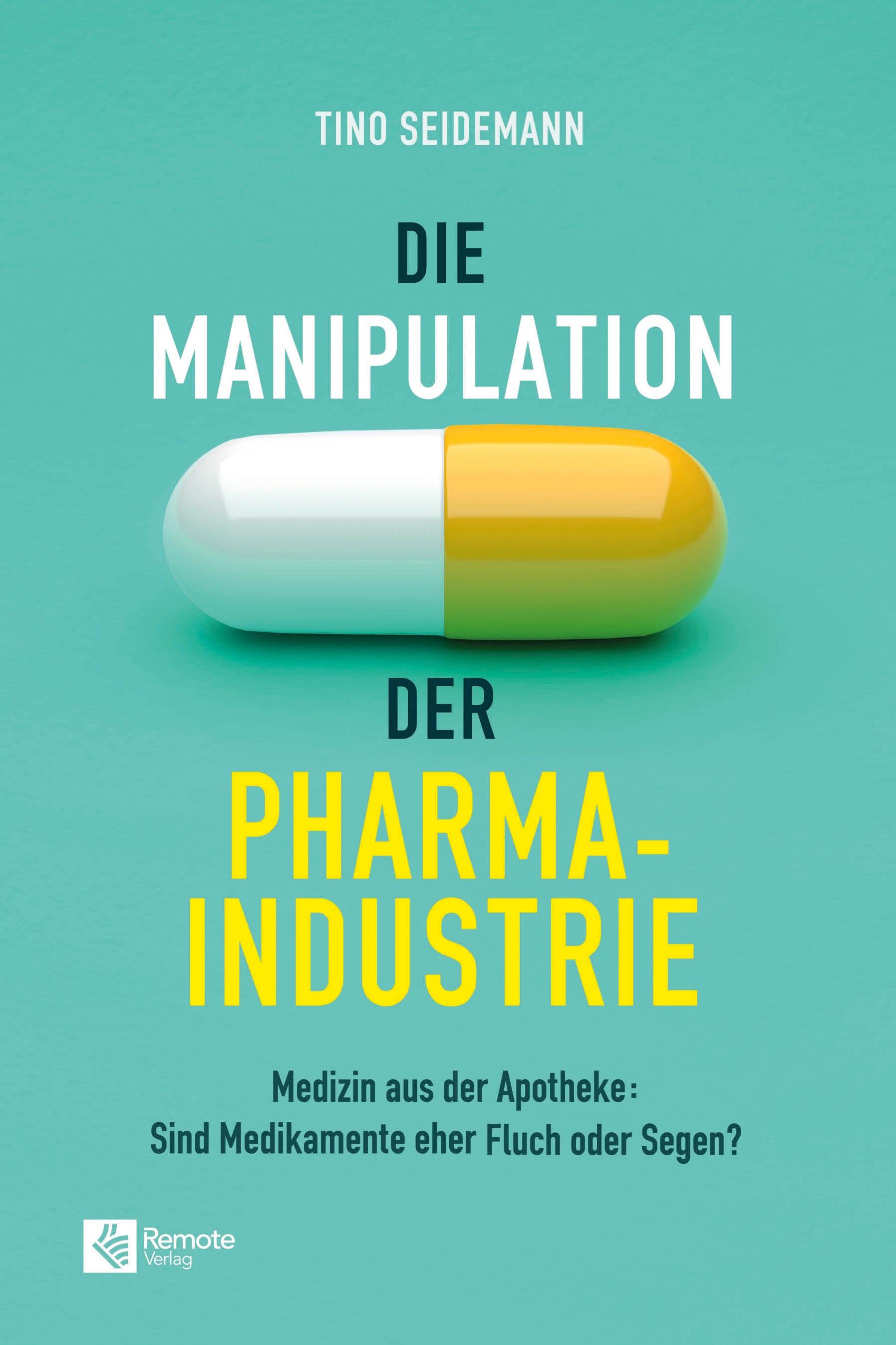 Die Manipulation der Pharmaindustrie