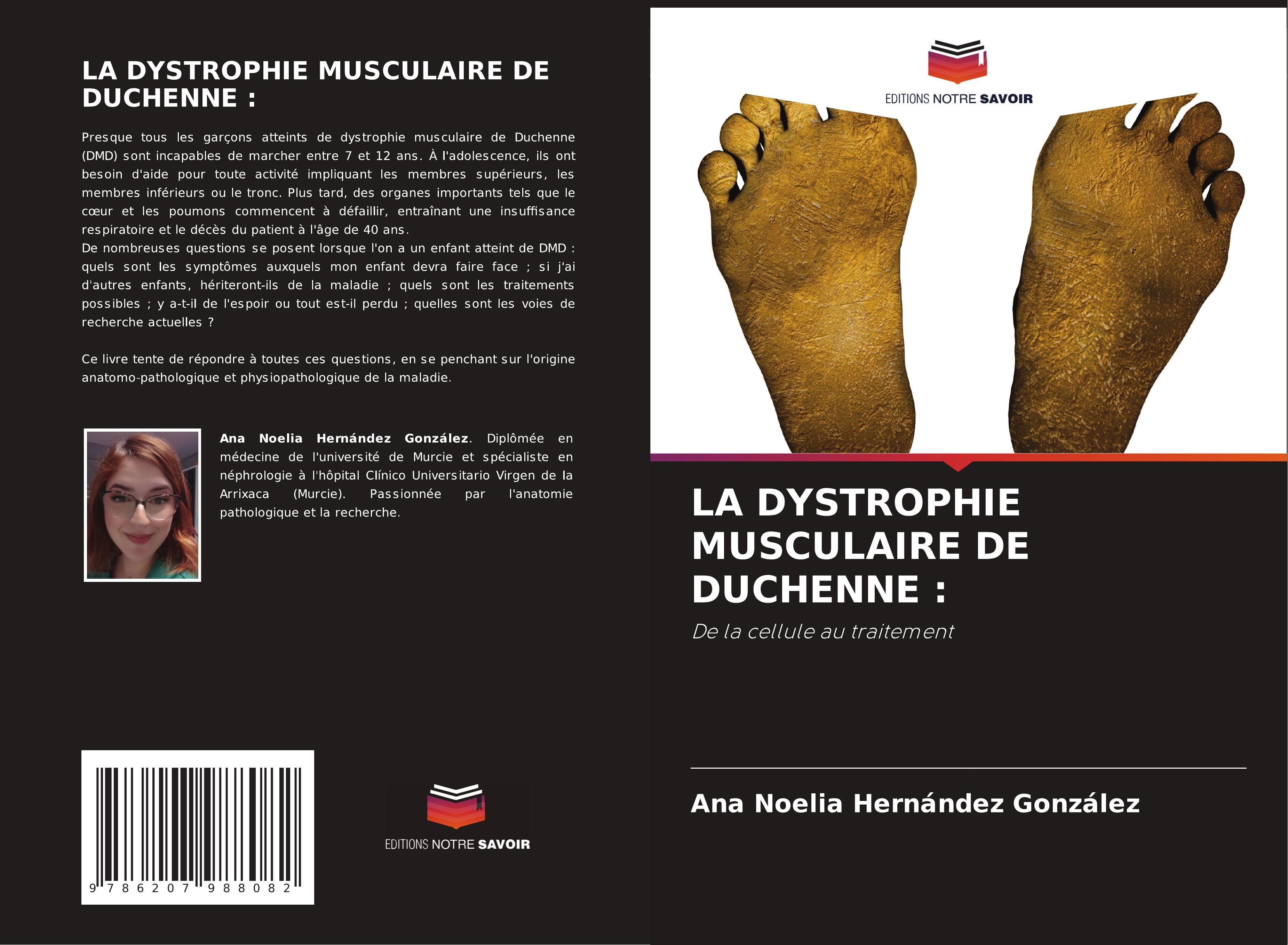 LA DYSTROPHIE MUSCULAIRE DE DUCHENNE :