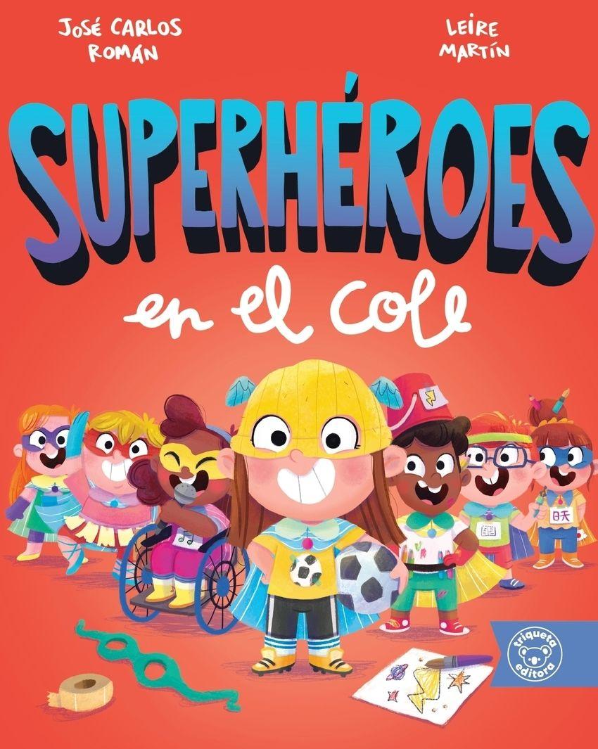 Superhéroes en el cole