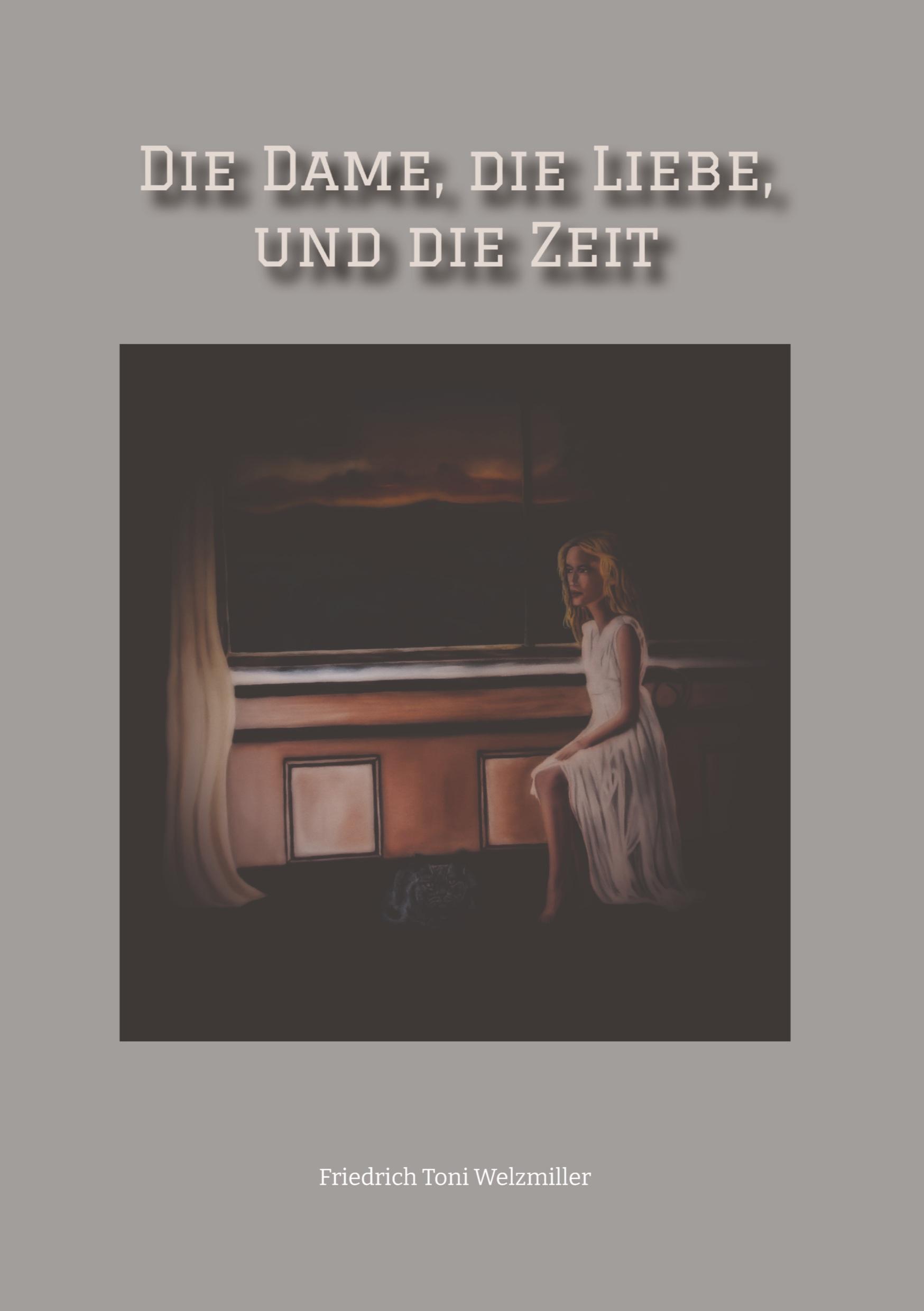 Die Dame, die Liebe, und die Zeit