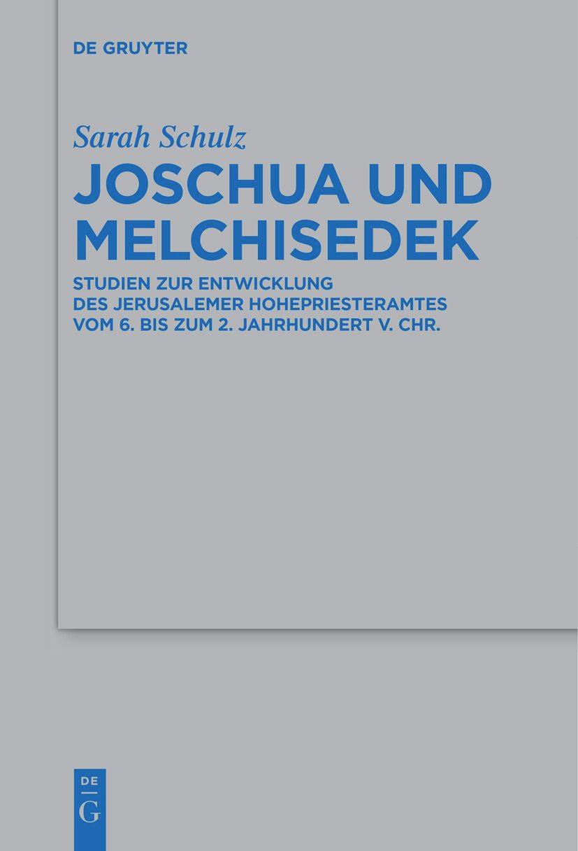 Joschua und Melchisedek