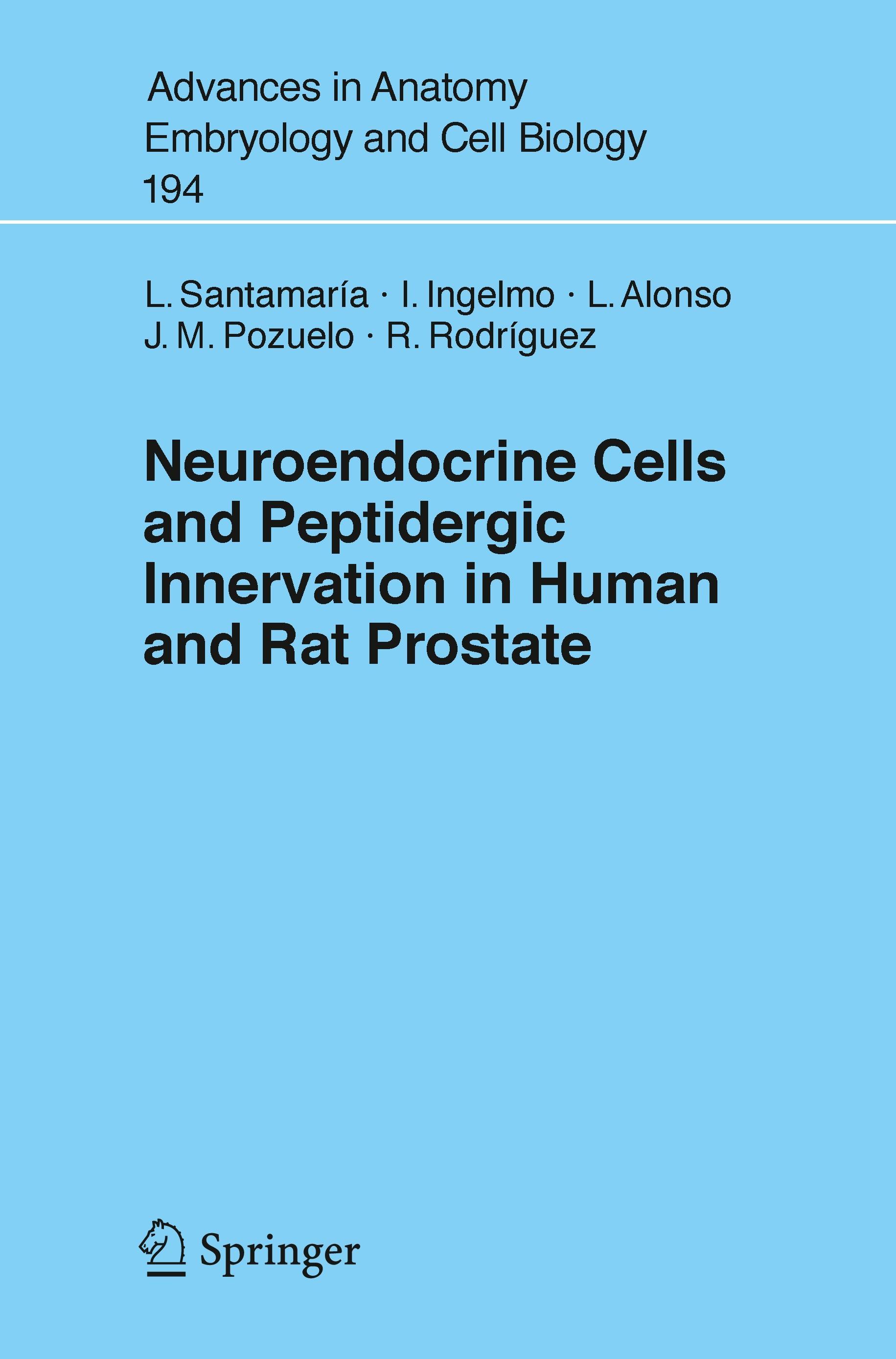 Neuroendocrine Cells and Peptidergic Innervation in Human and Rat Prostrate