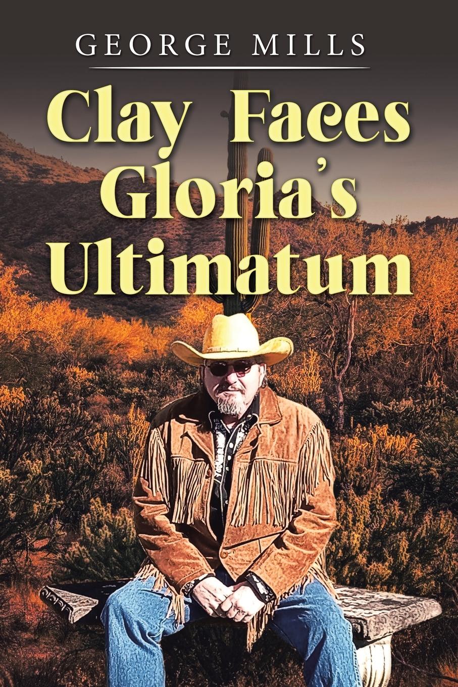 Clay Faces Gloria's Ultimatum