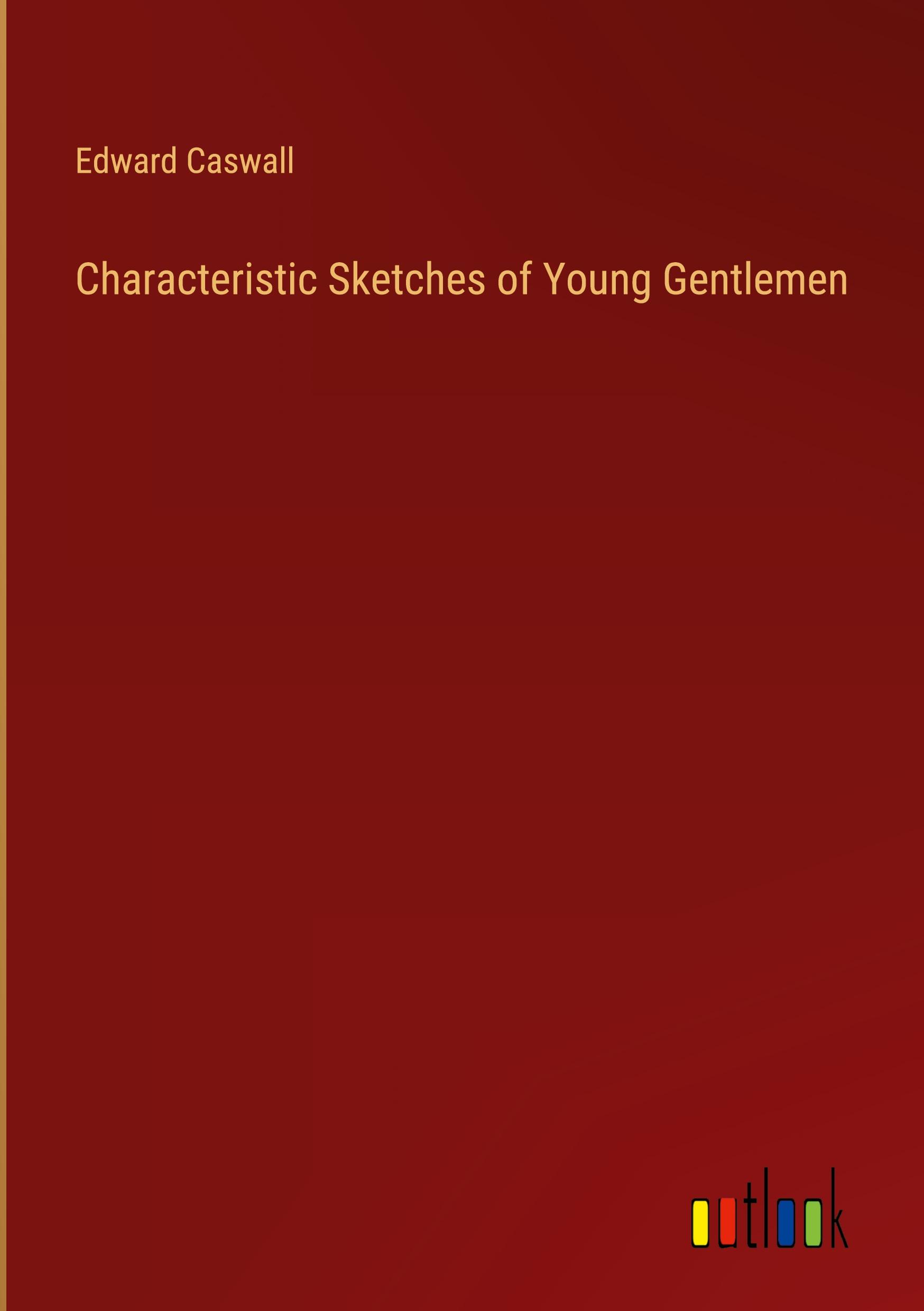 Characteristic Sketches of Young Gentlemen