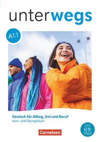 Unterwegs A1: Teilband 1 - Allgemeine Ausgabe - Kurs- und Übungsbuch inkl. E-Book und PagePlayer-App