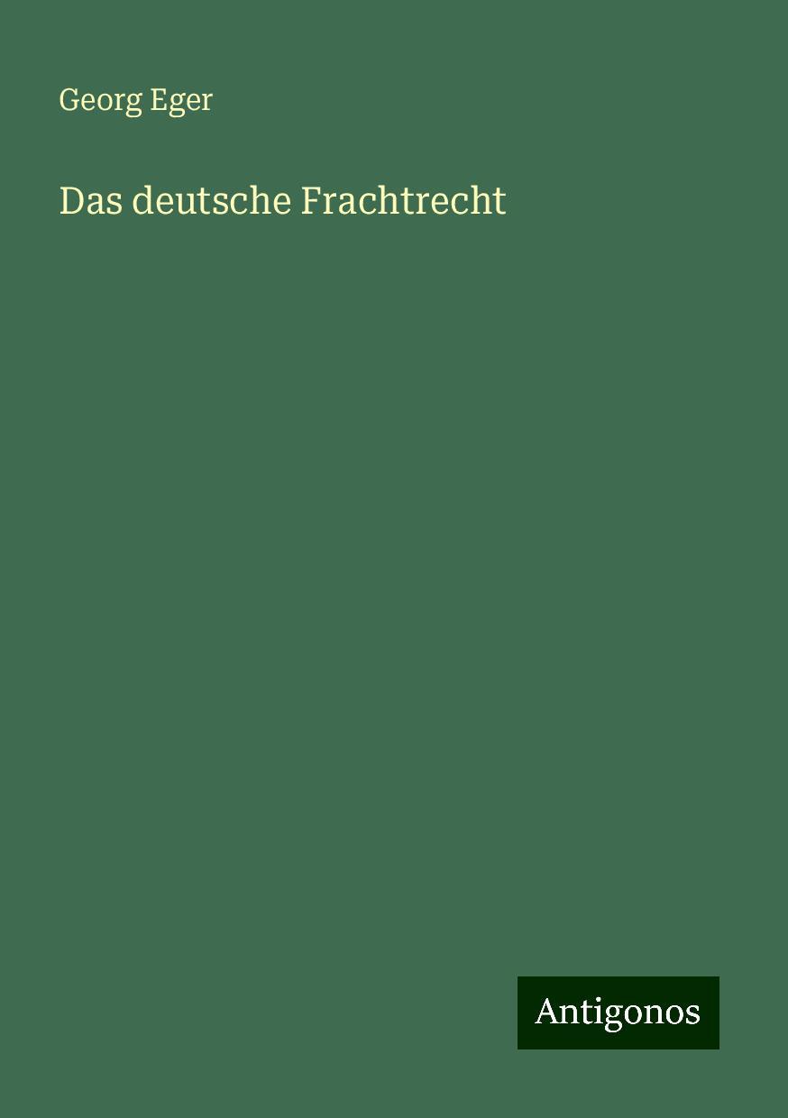 Das deutsche Frachtrecht