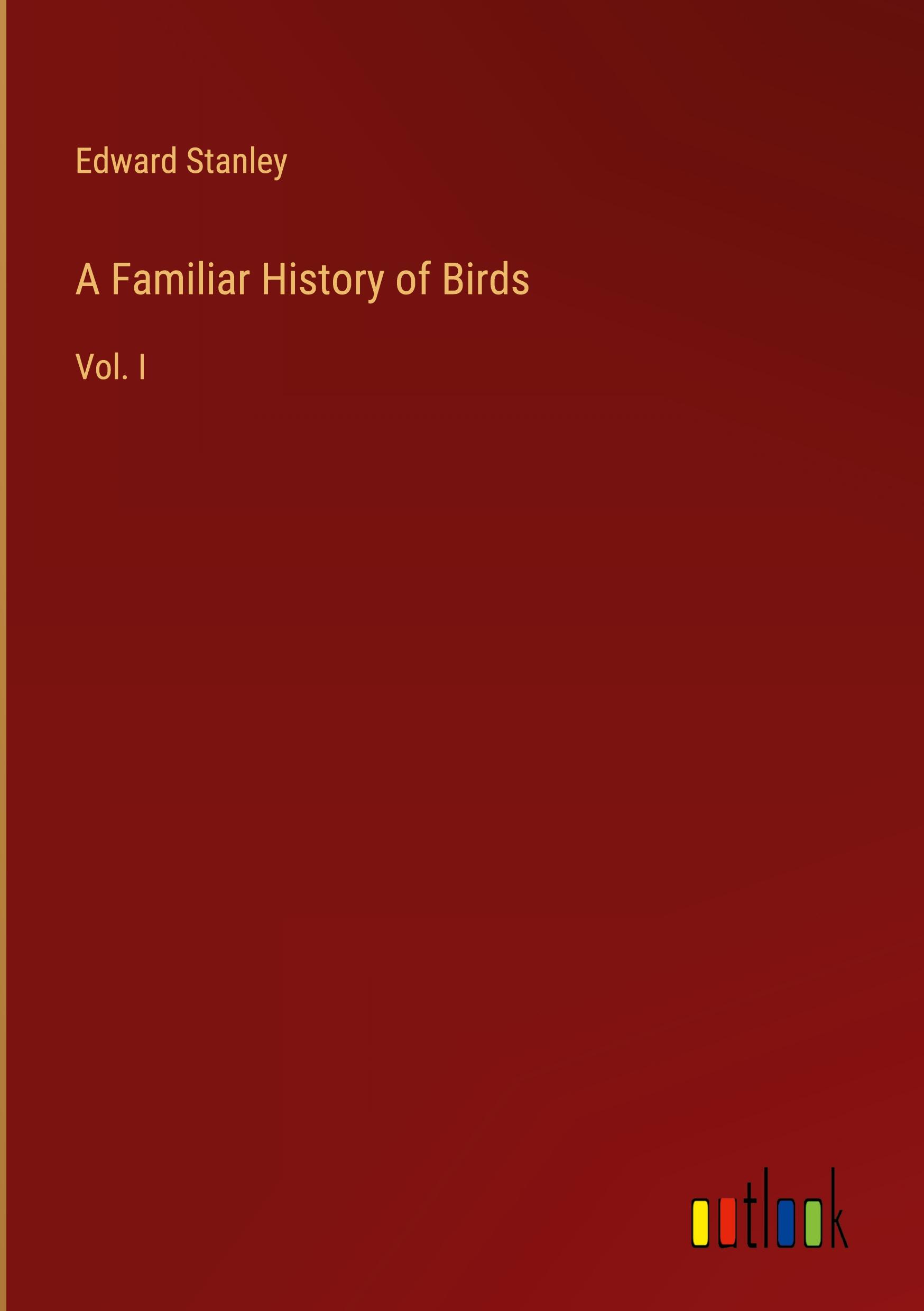 A Familiar History of Birds