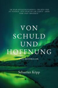 Von Schuld und Hoffnung