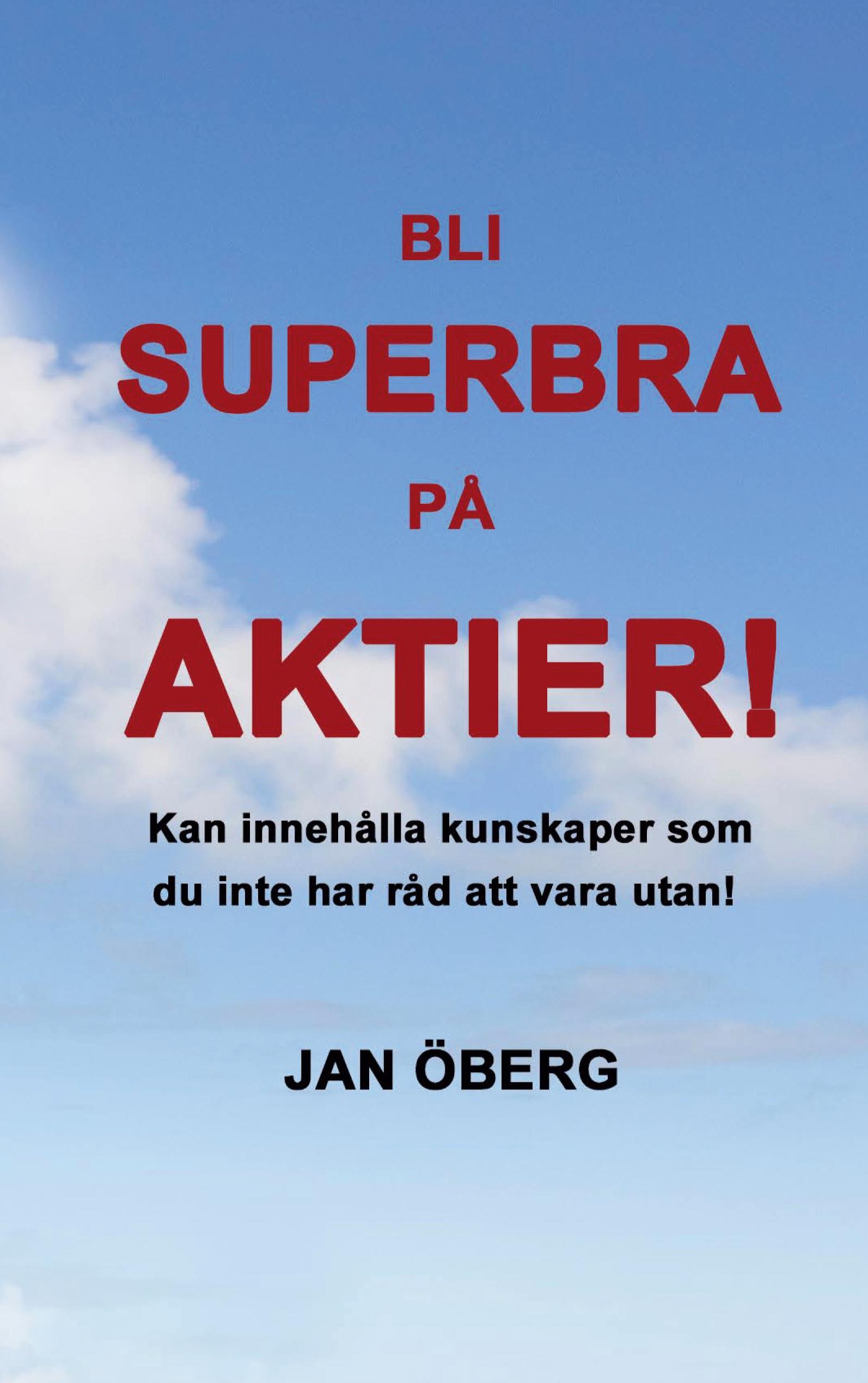 Bli Superbra På Aktier