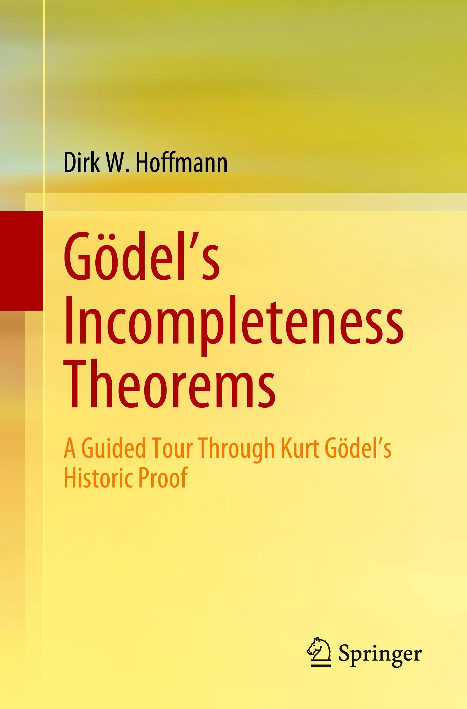 Gödel's Incompleteness Theorems