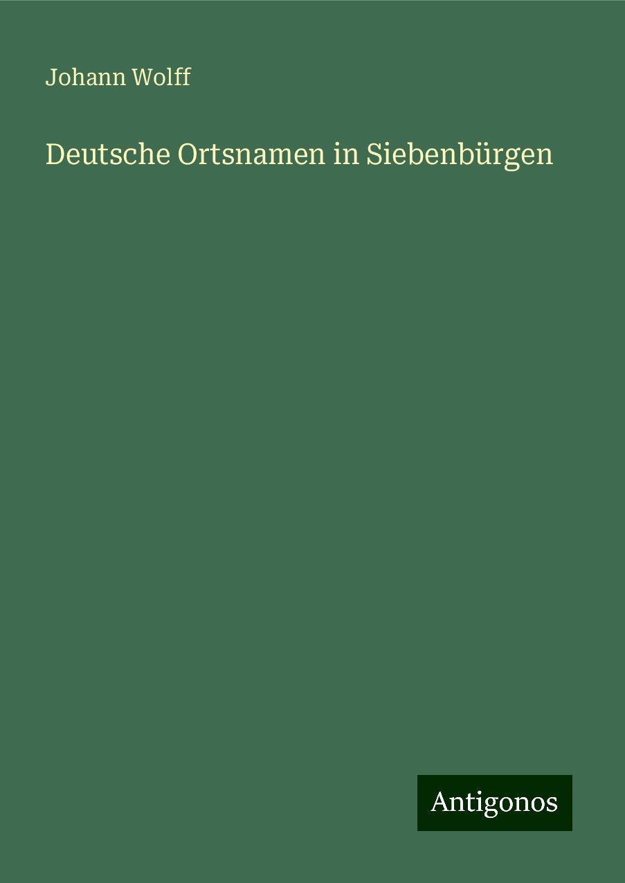 Deutsche Ortsnamen in Siebenbürgen