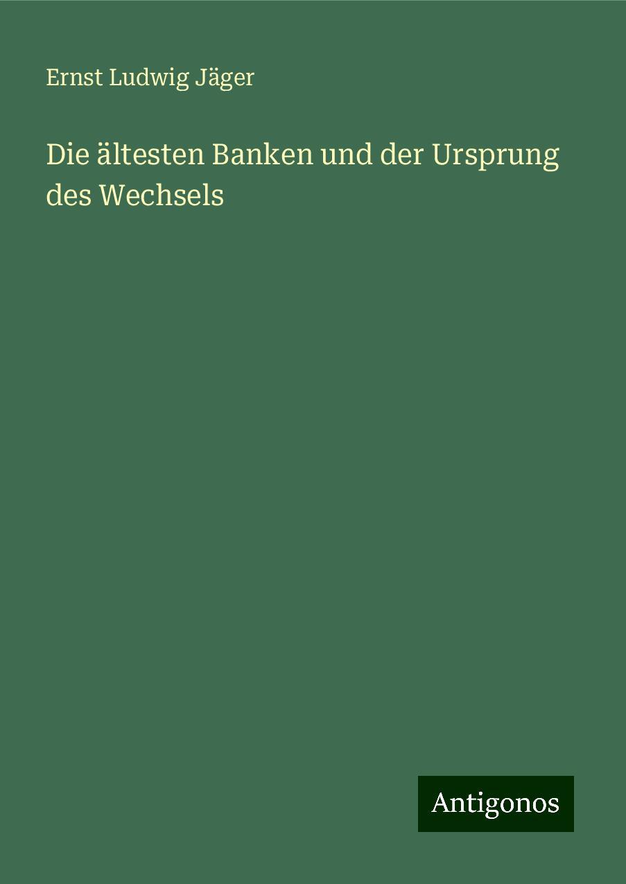 Die ältesten Banken und der Ursprung des Wechsels