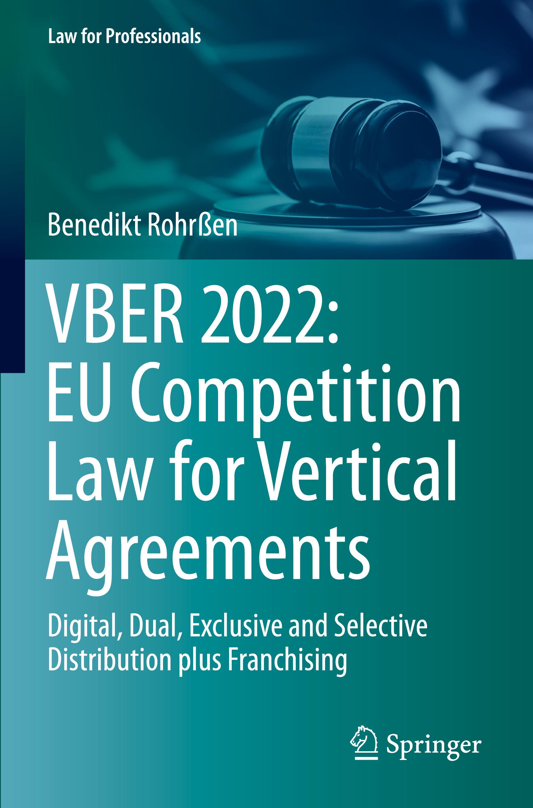 VBER 2022:  EU Competition Law for Vertical Agreements