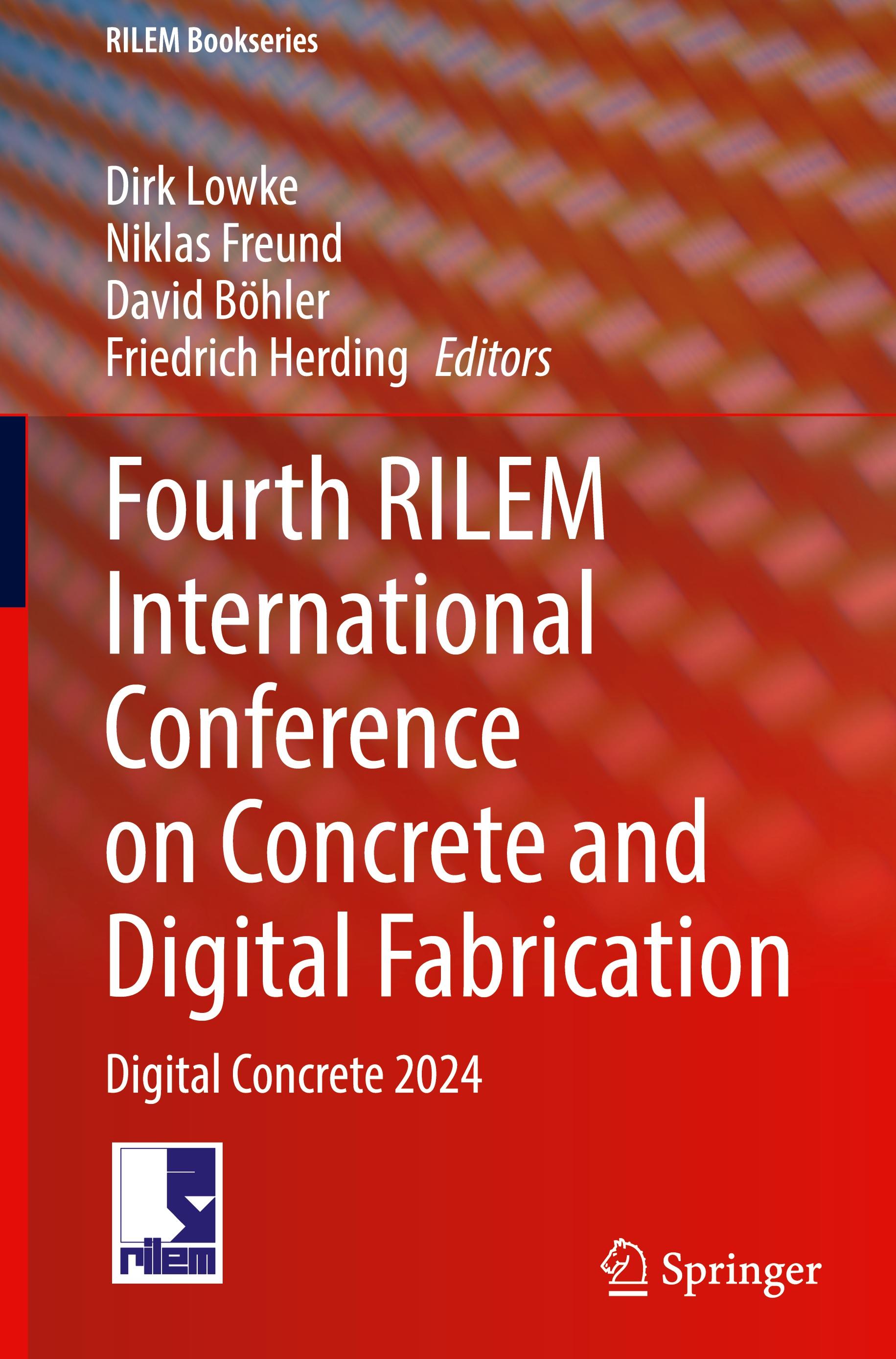 Fourth RILEM International Conference on Concrete and Digital Fabrication