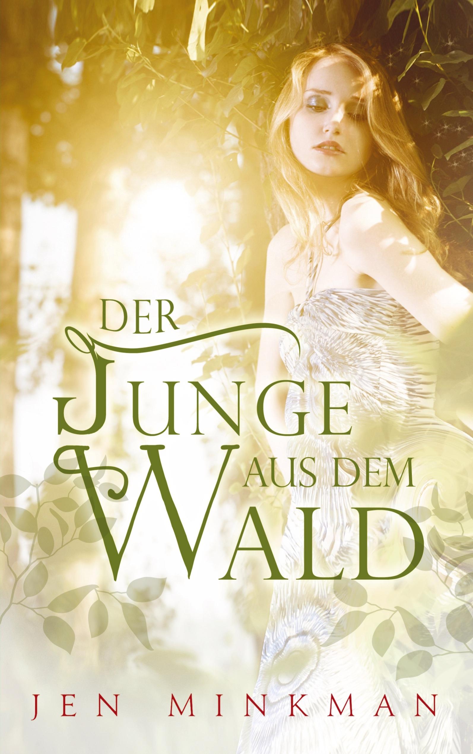 Der Junge aus dem Wald