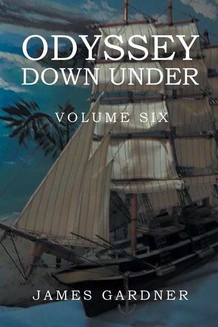 Odyssey Down Under Volume Six