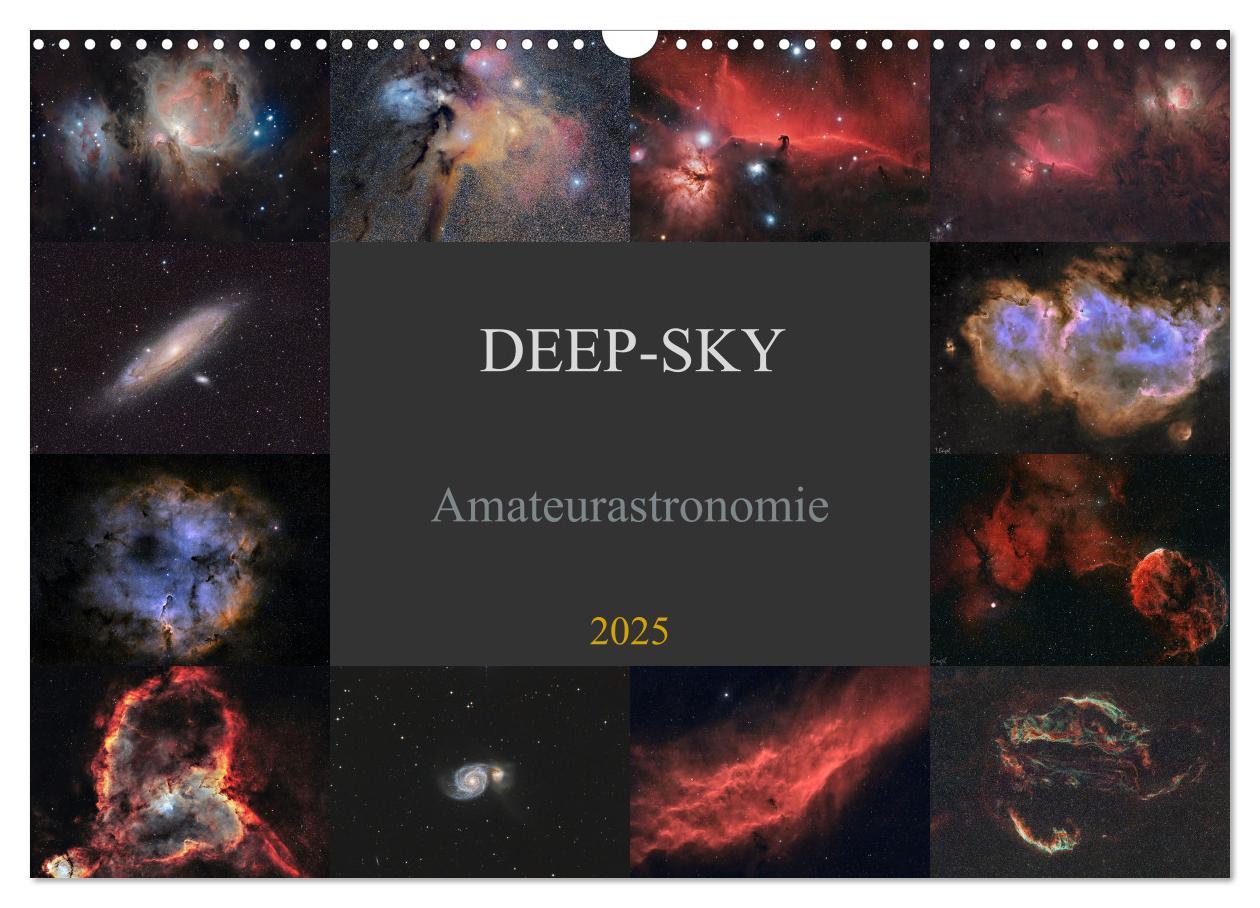 Deep-Sky Amateurastronomie (Wandkalender 2025 DIN A3 quer), CALVENDO Monatskalender