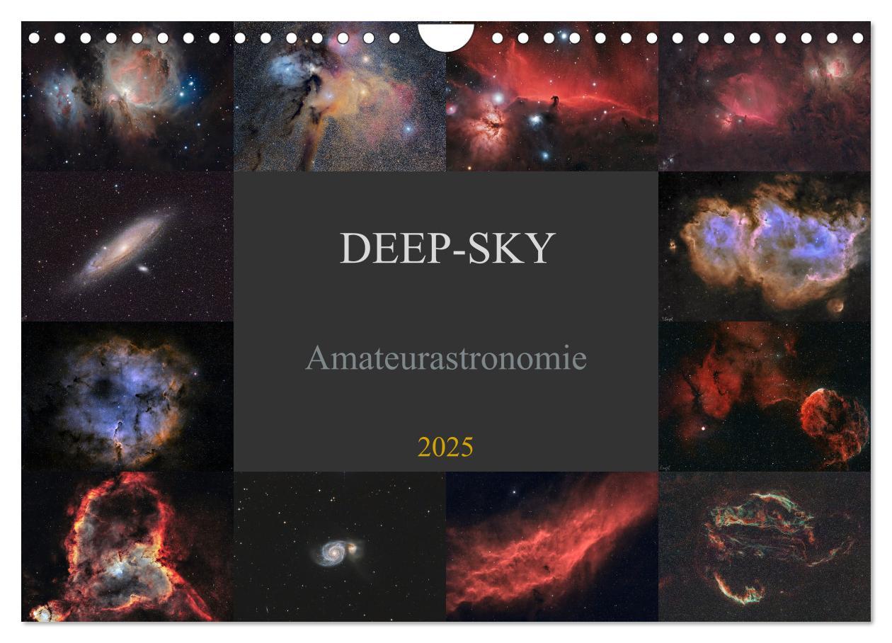 Deep-Sky Amateurastronomie (Wandkalender 2025 DIN A4 quer), CALVENDO Monatskalender