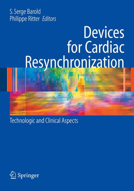 Devices for Cardiac Resynchronization: