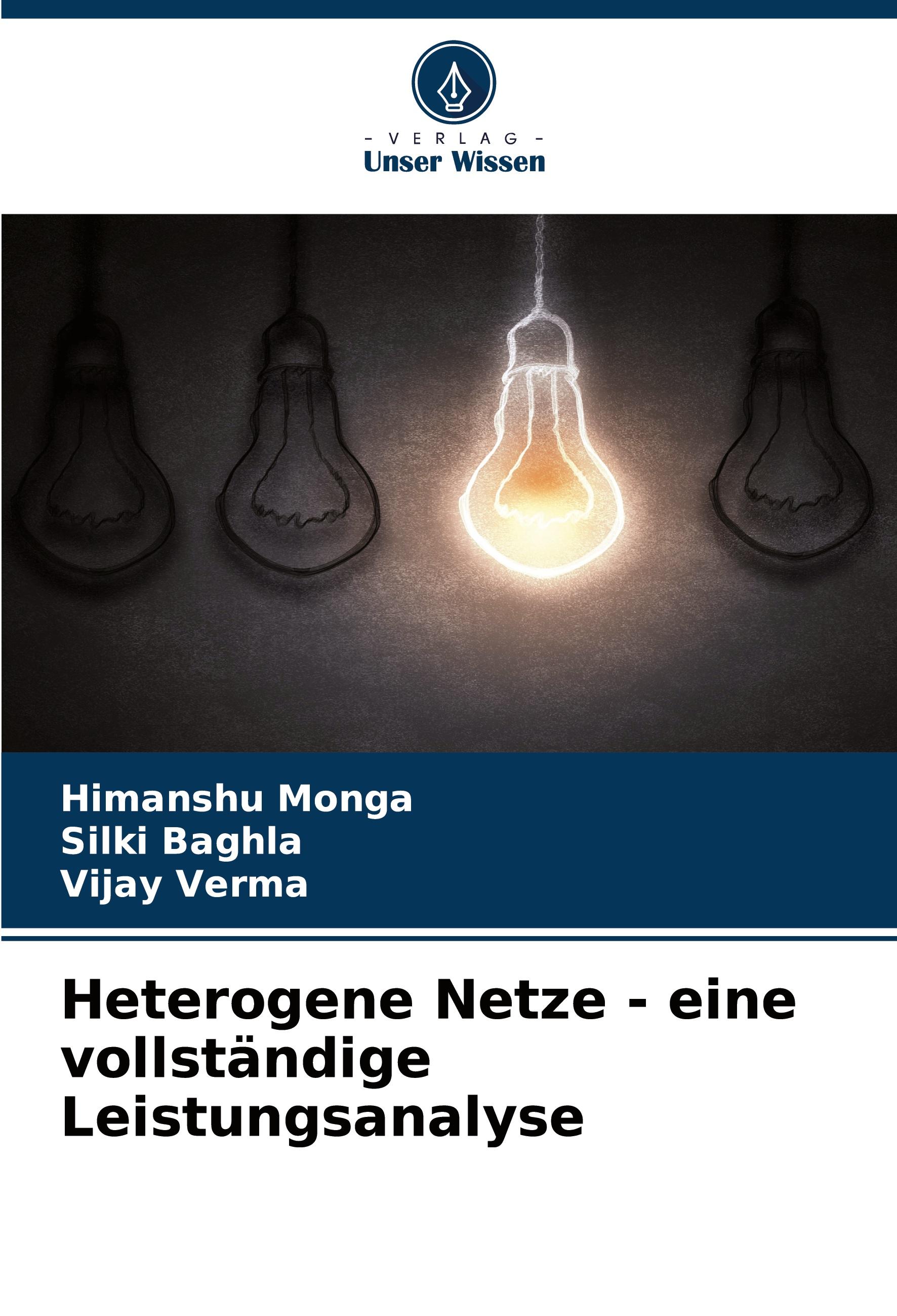 Heterogene Netze - eine vollständige Leistungsanalyse