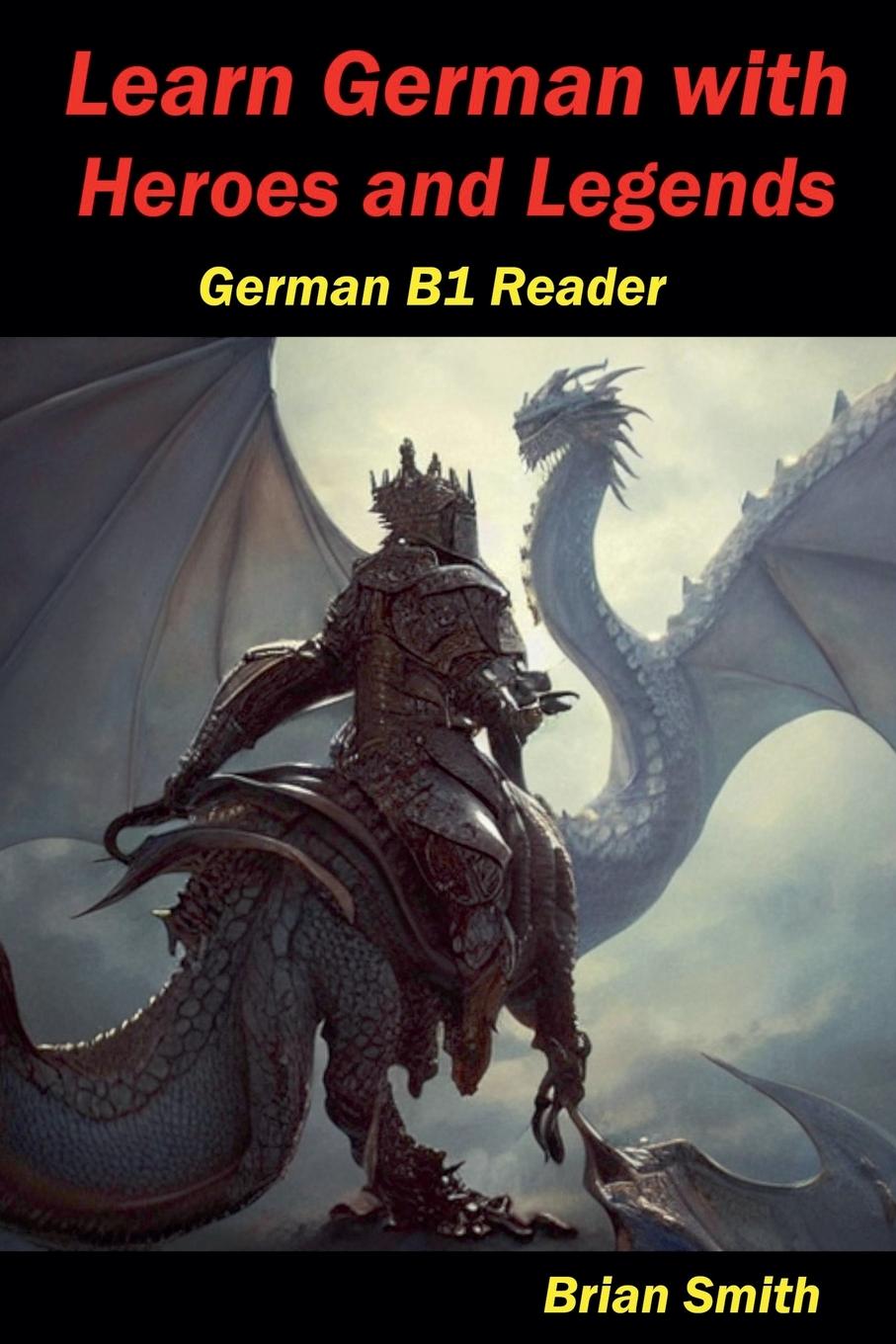 Learn German with Heroes and Legends