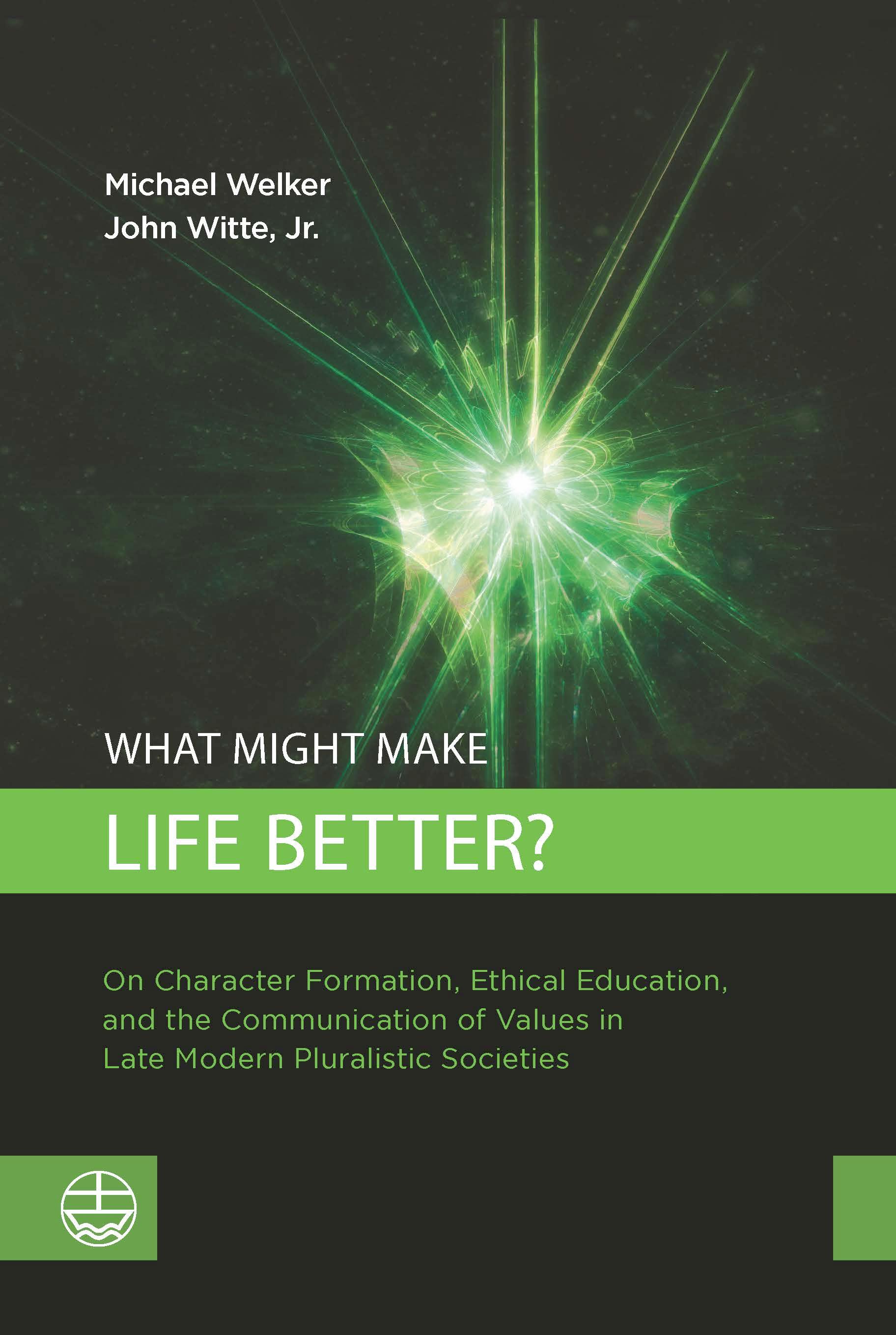 What Might Make Life Better?