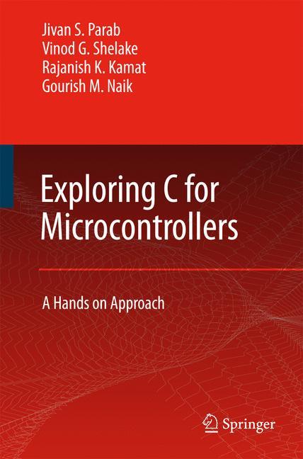 Exploring C for Microcontrollers