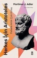 Herkes Icin Aristoteles